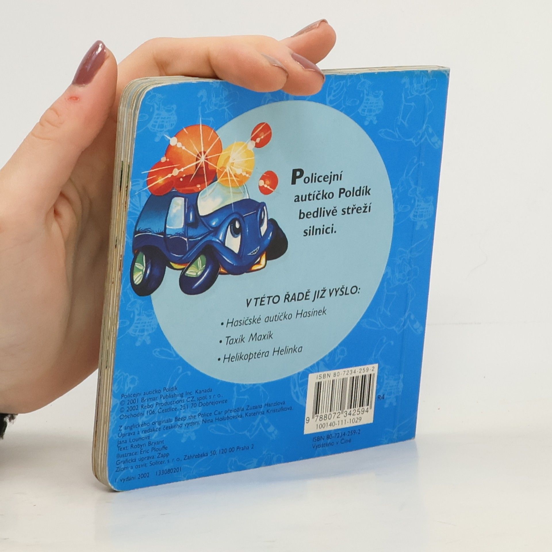 Robyn Bryant Policejní auto Pavlík
