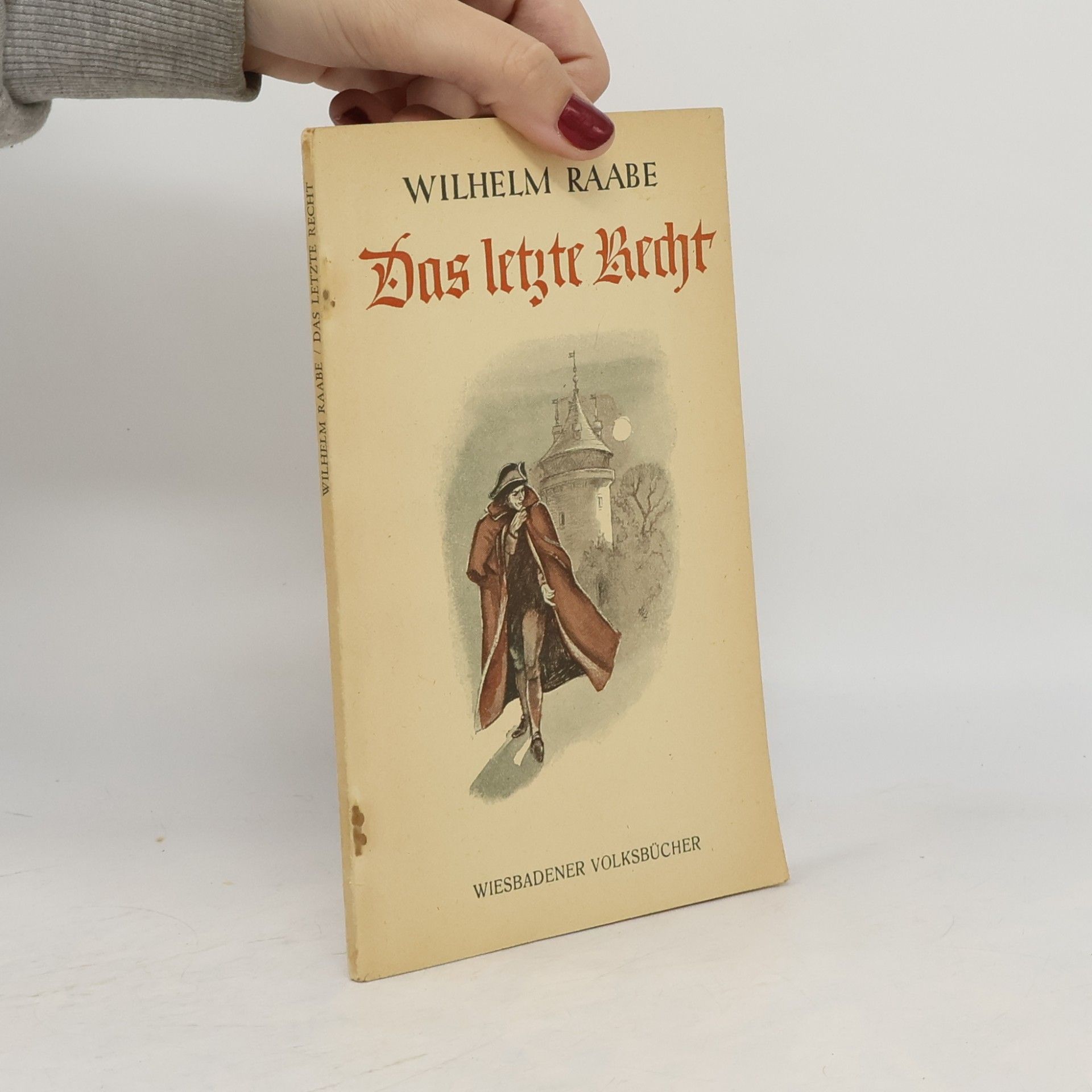 Das letzte Recht
