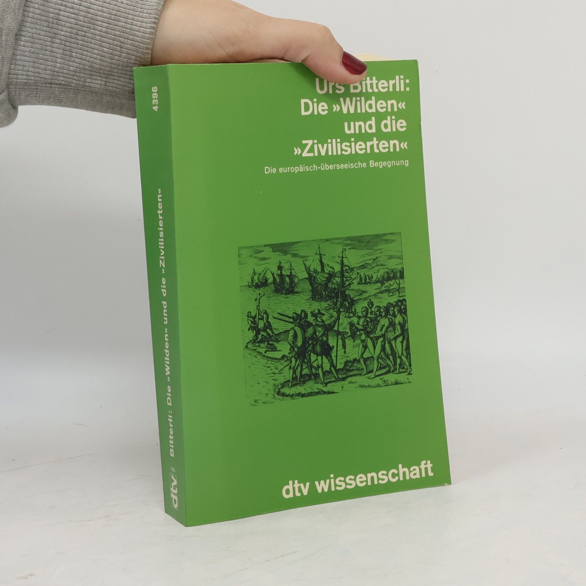 Die "Wilden" und die "Zivilisierten"