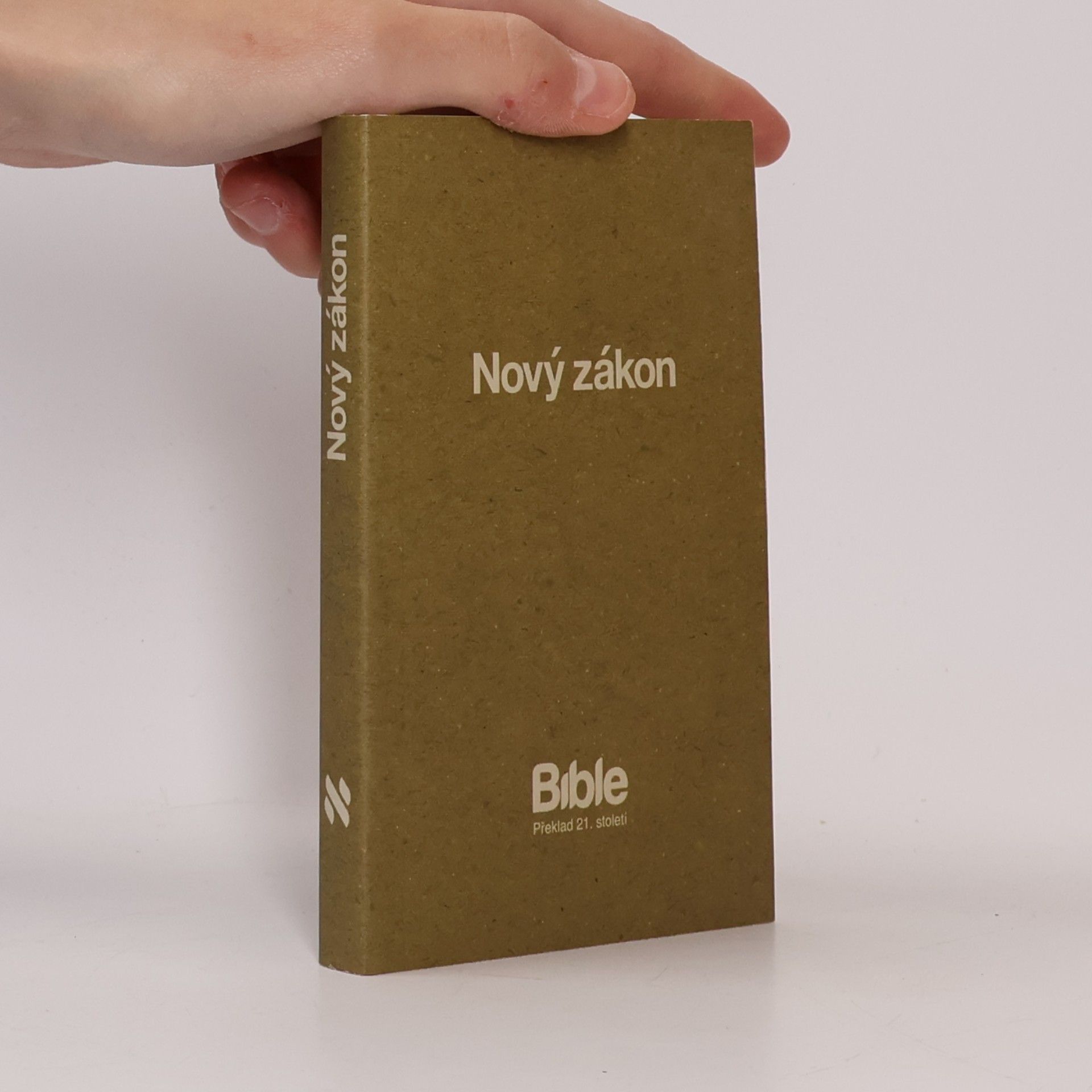 Nový zákon : Bible : překlad 21. století