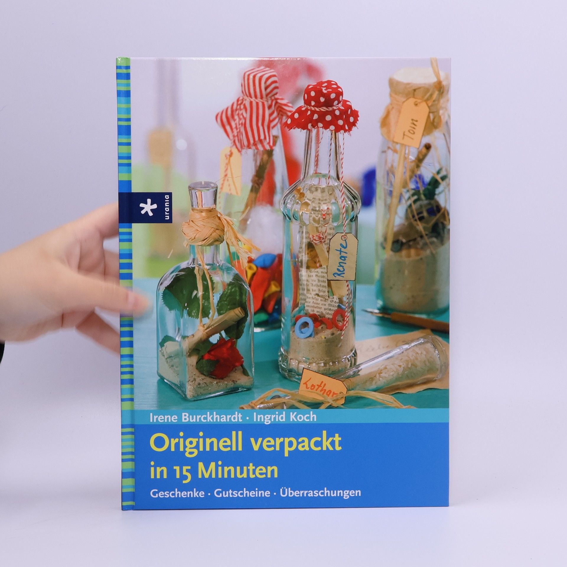 Irene Burckhardt Originell verpackt in 15 Minuten