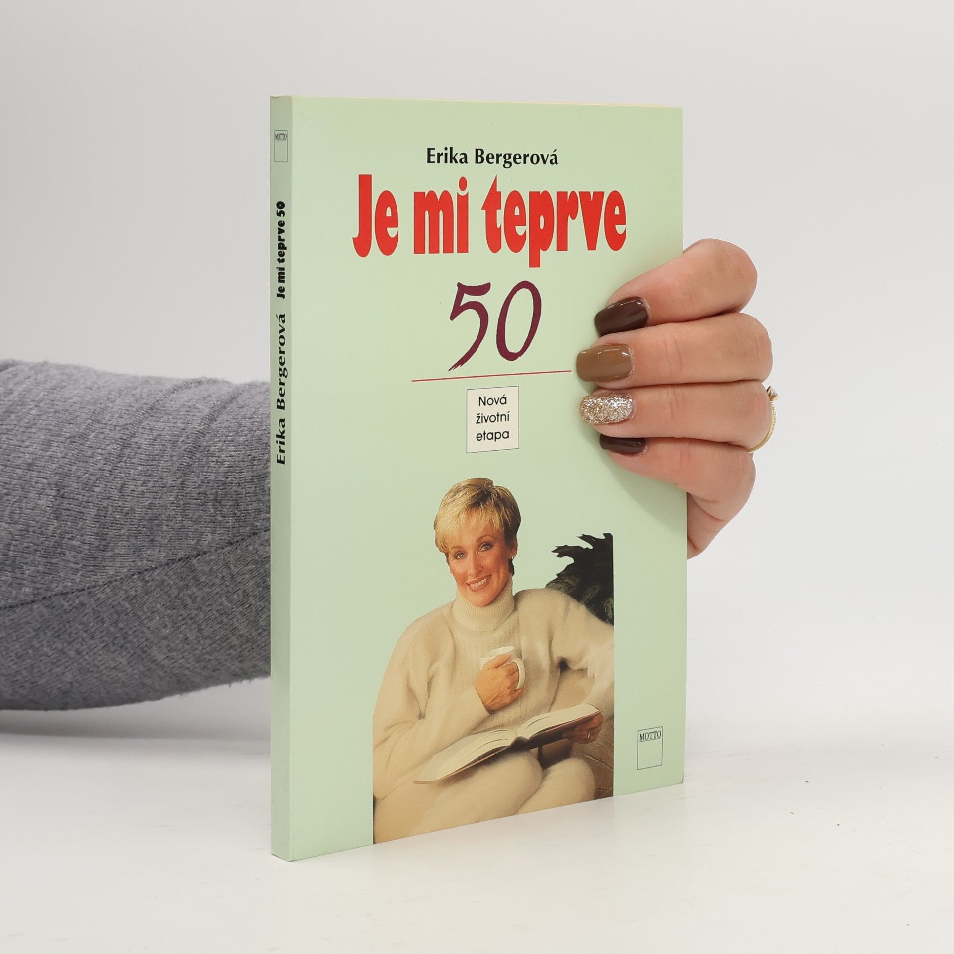 Je mi teprve 50 - Nová životní etapa