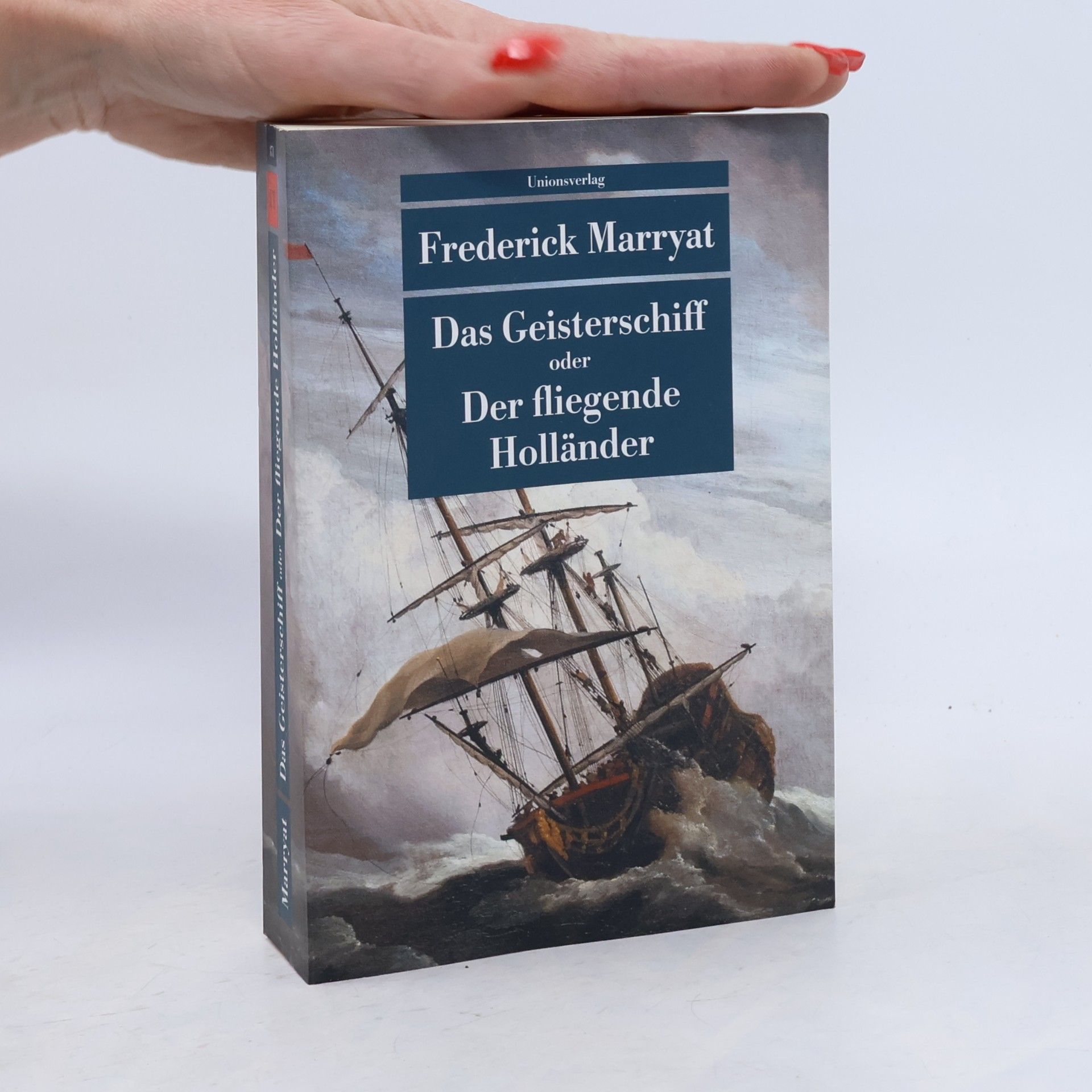 Frederick Marryat Das Geisterschiff oder Der fliegende Holländer