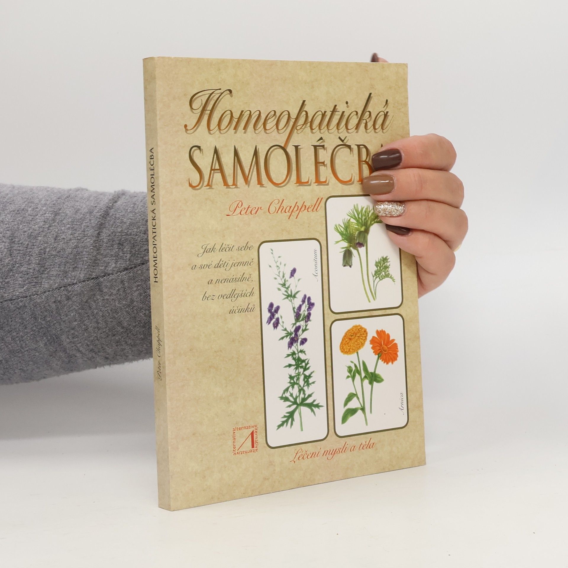 Peter Chappell Homeopatická samoléčba
