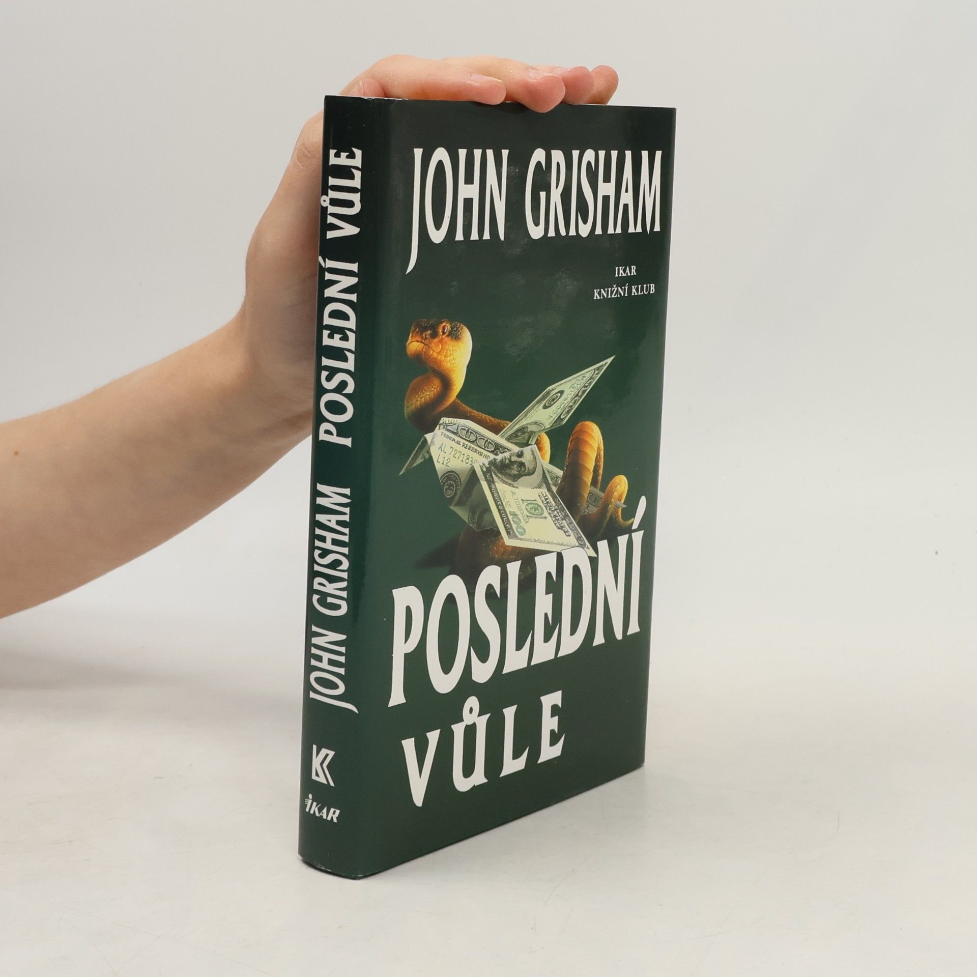 John Grisham Poslední vůle