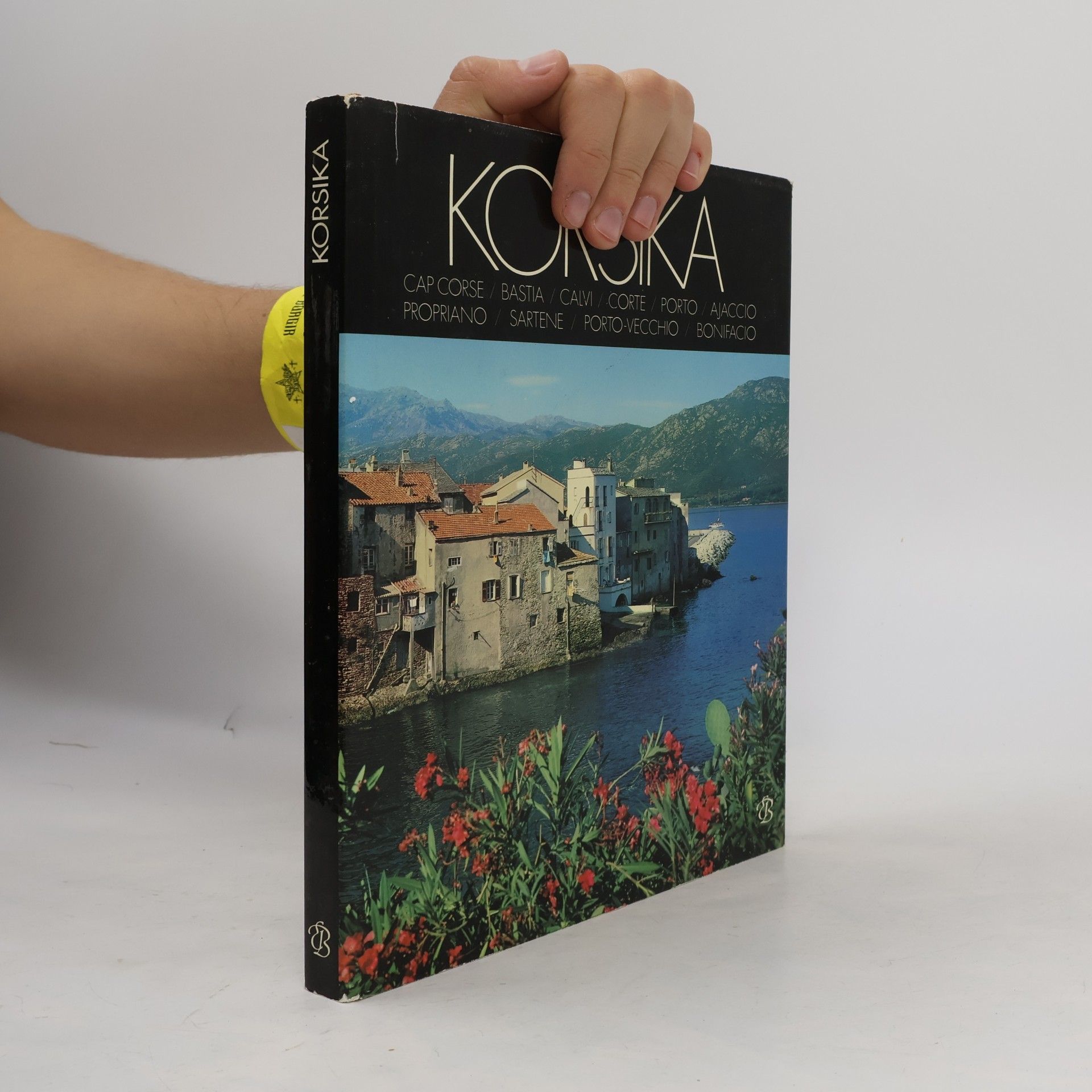 Korsika Sammlung "Sehen in Frankreich" Cap Corse Bastia Calvi