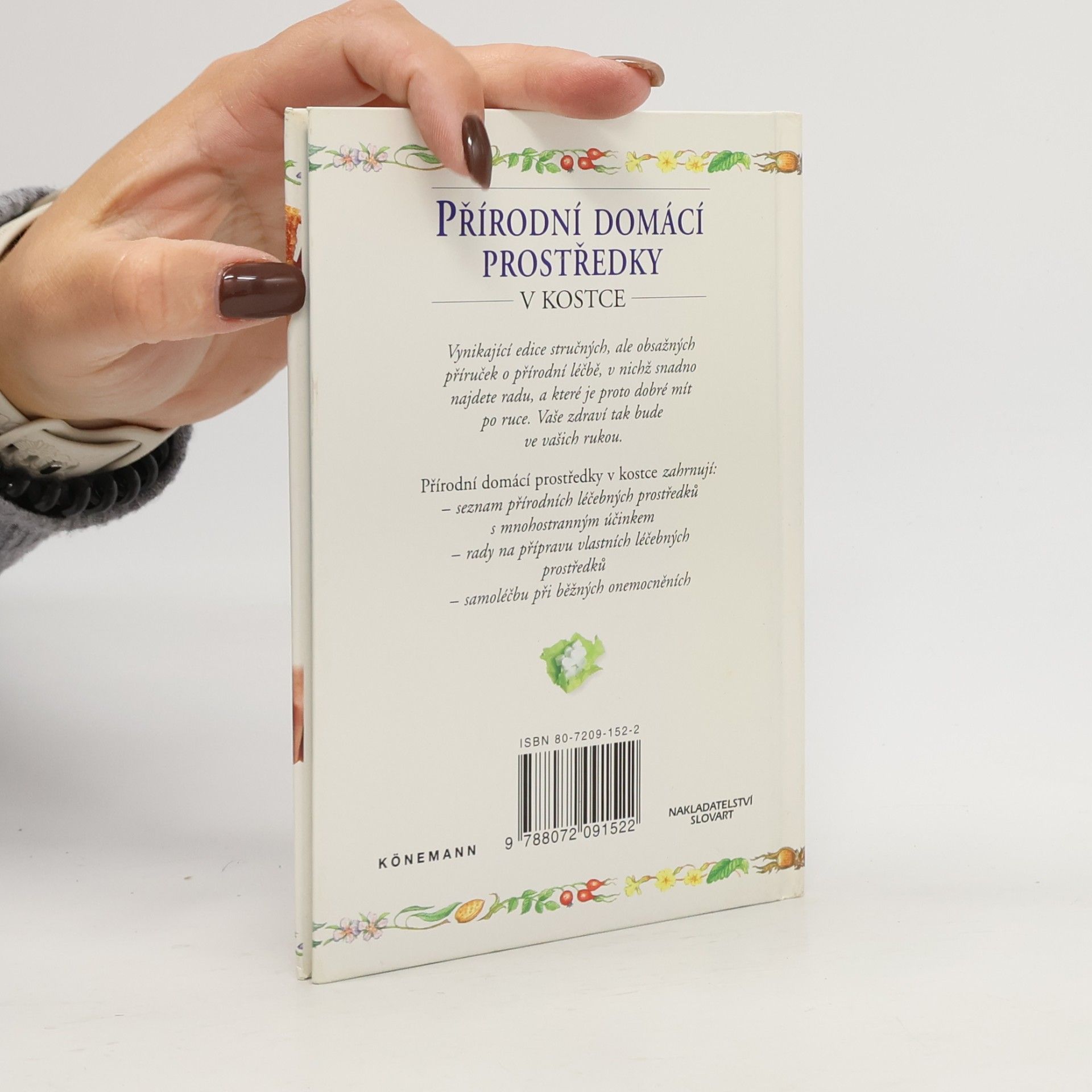 Karen Hurrell Přírodní domácí prostředky v kostce