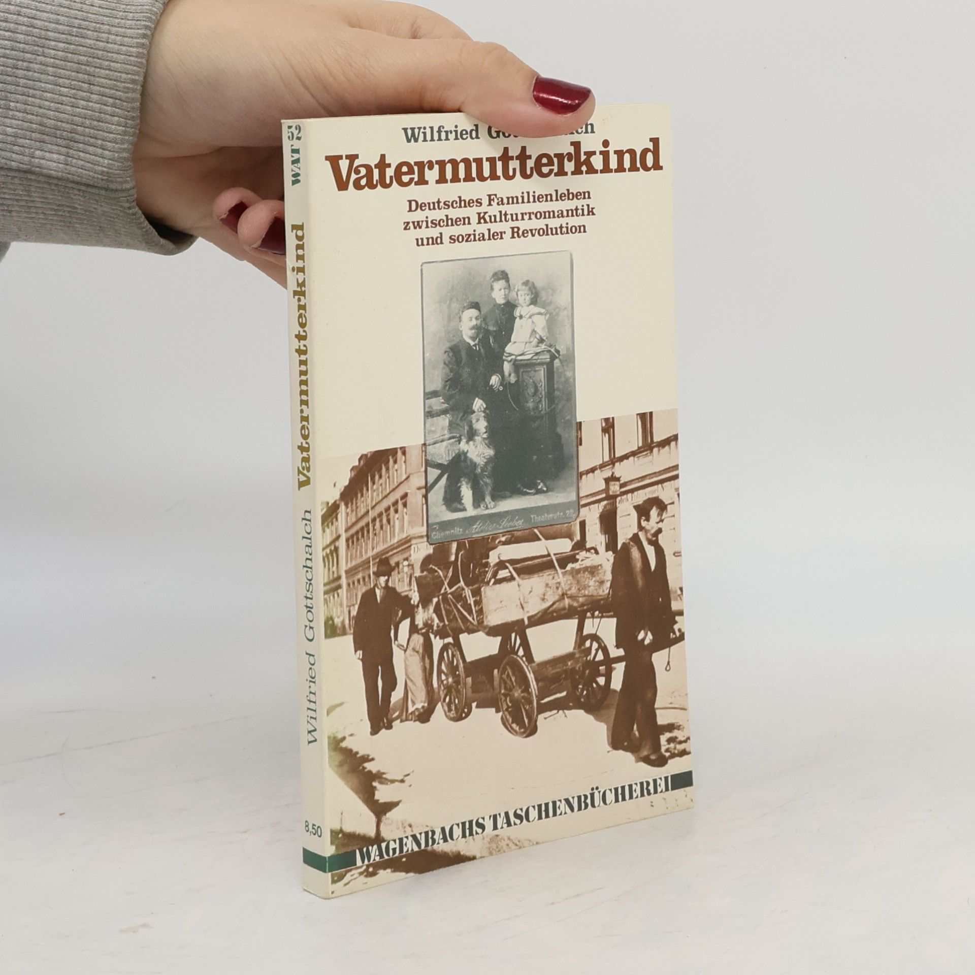Wagenbachs Taschenbücherei - 52: Vatermutterkind