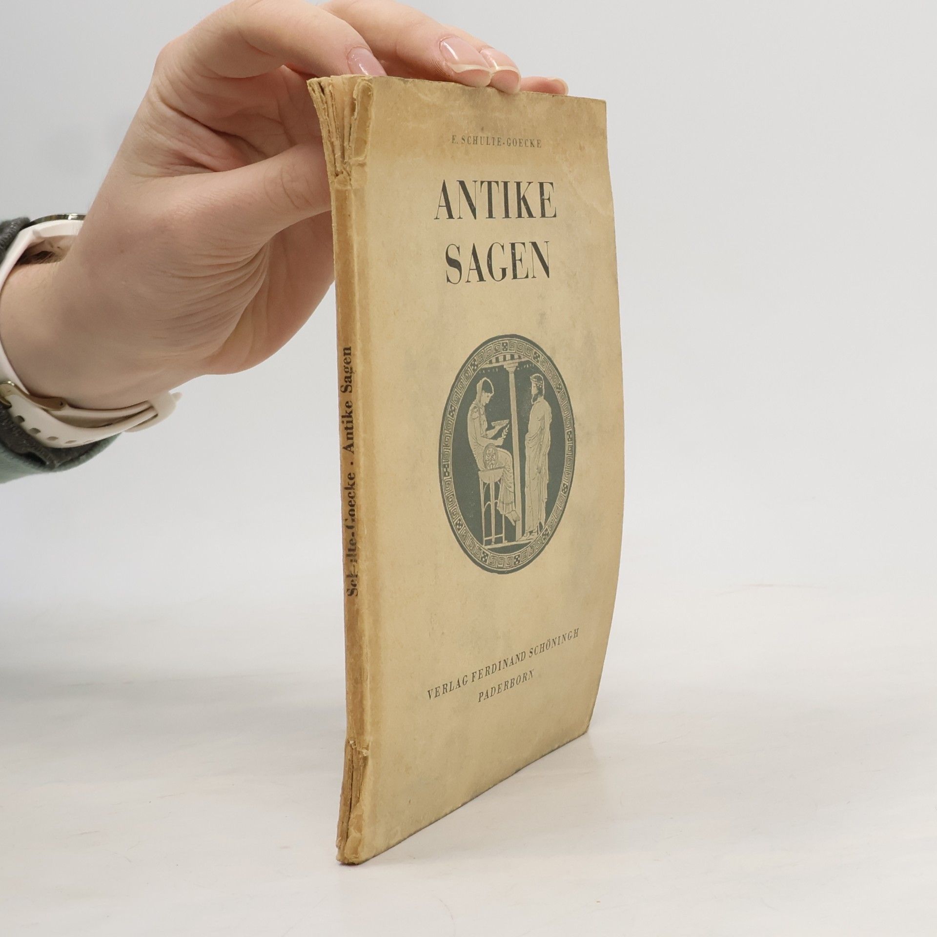 Elsbeth Schulte-Goecke Antike Sagen