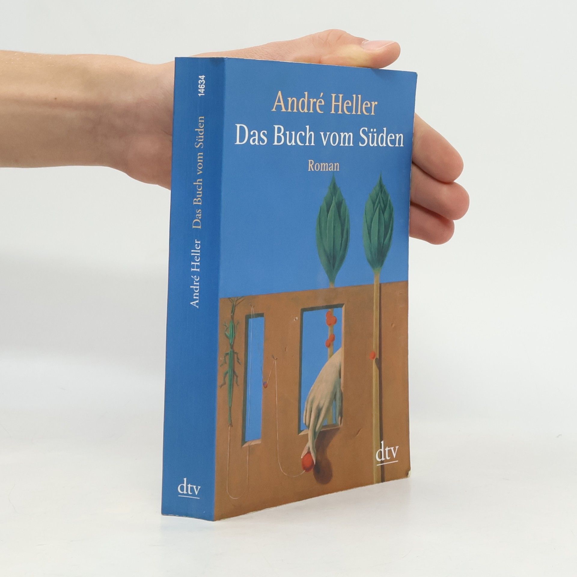André Heller Das Buch vom Süden