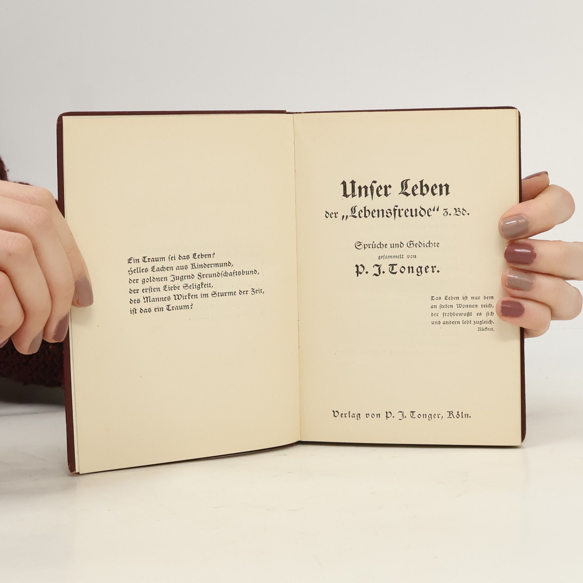 Peter Josef Tonger Unser Leben der "Lebensfreude" 3.Bd
