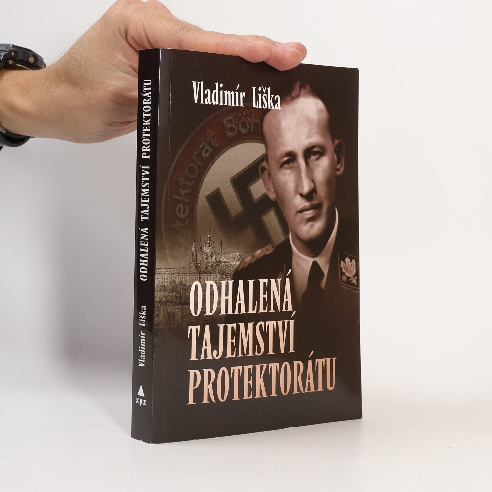 Vladimír Liška Odhalená tajemství protektorátu
