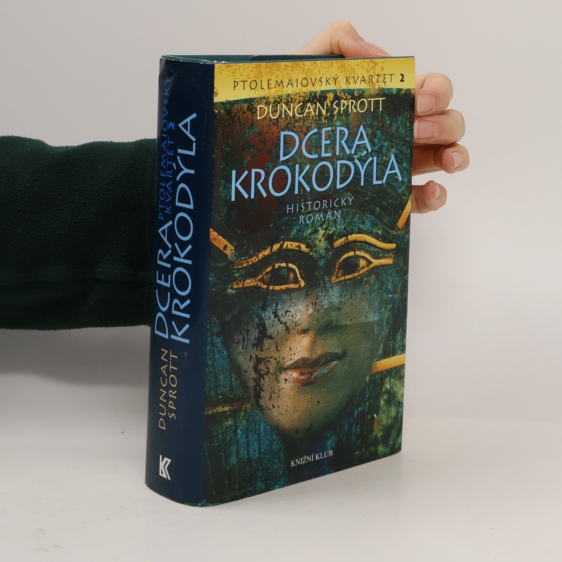 Dcera krokodýla : Ptolemaiovský kvartet 2