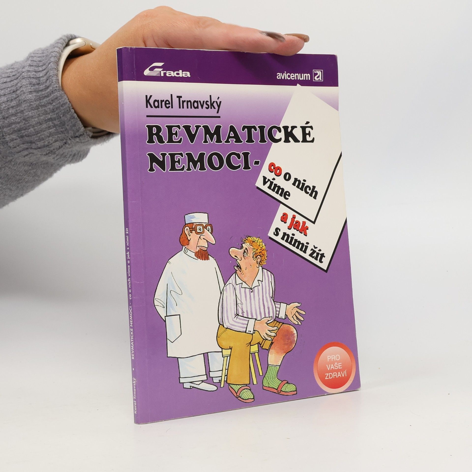 Revmatické nemoci : co o nich víme a jak s nimi žít