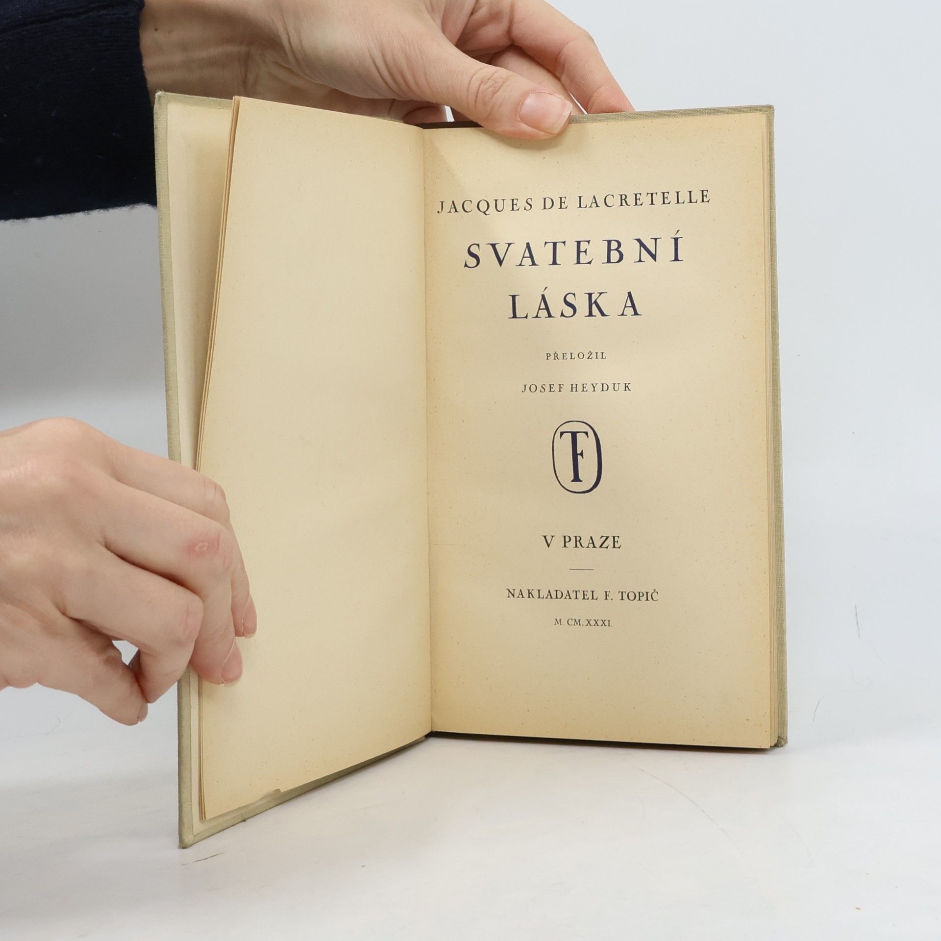 Jacques de Lacretelle Svatební láska