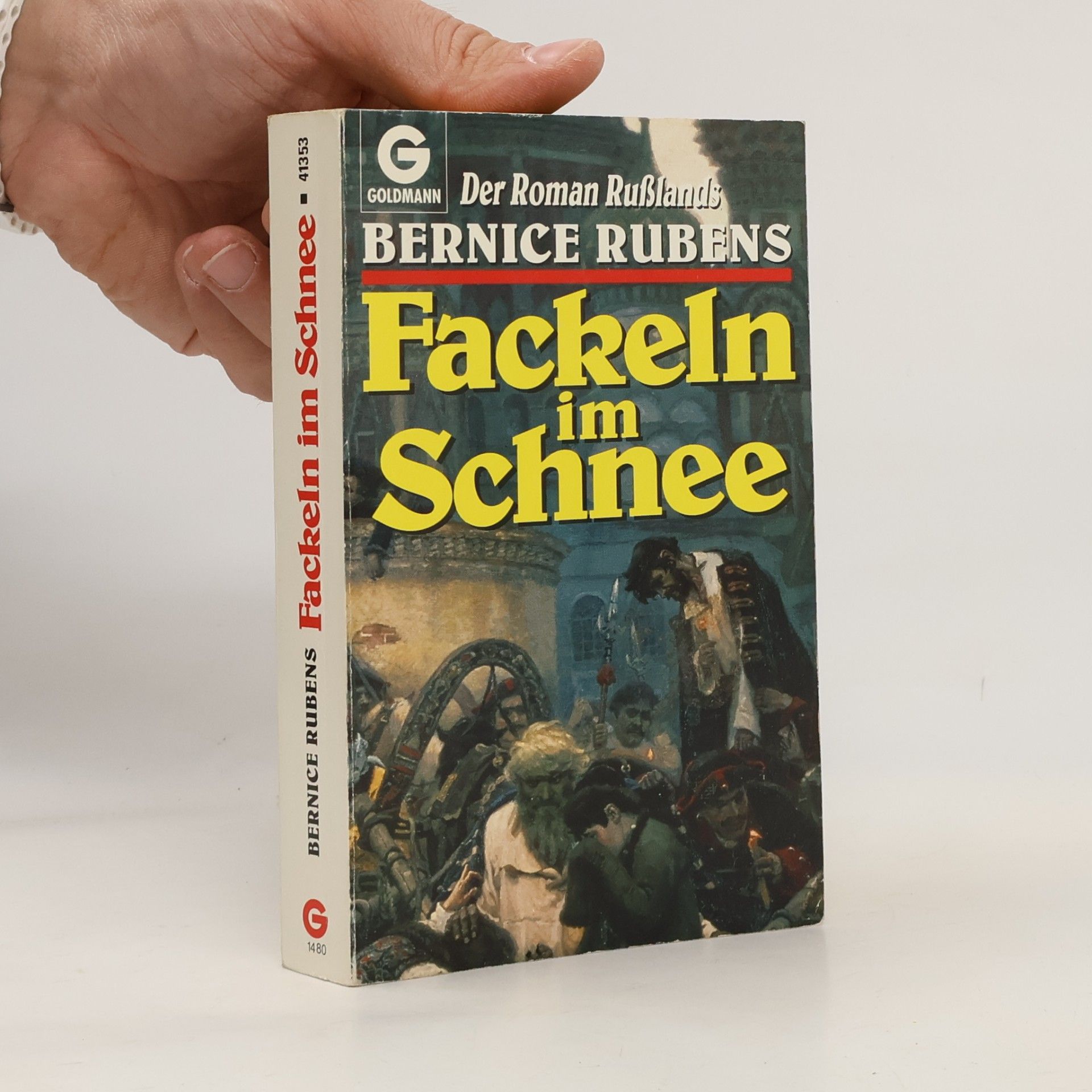 Bernice Rubens Fackeln im Schnee