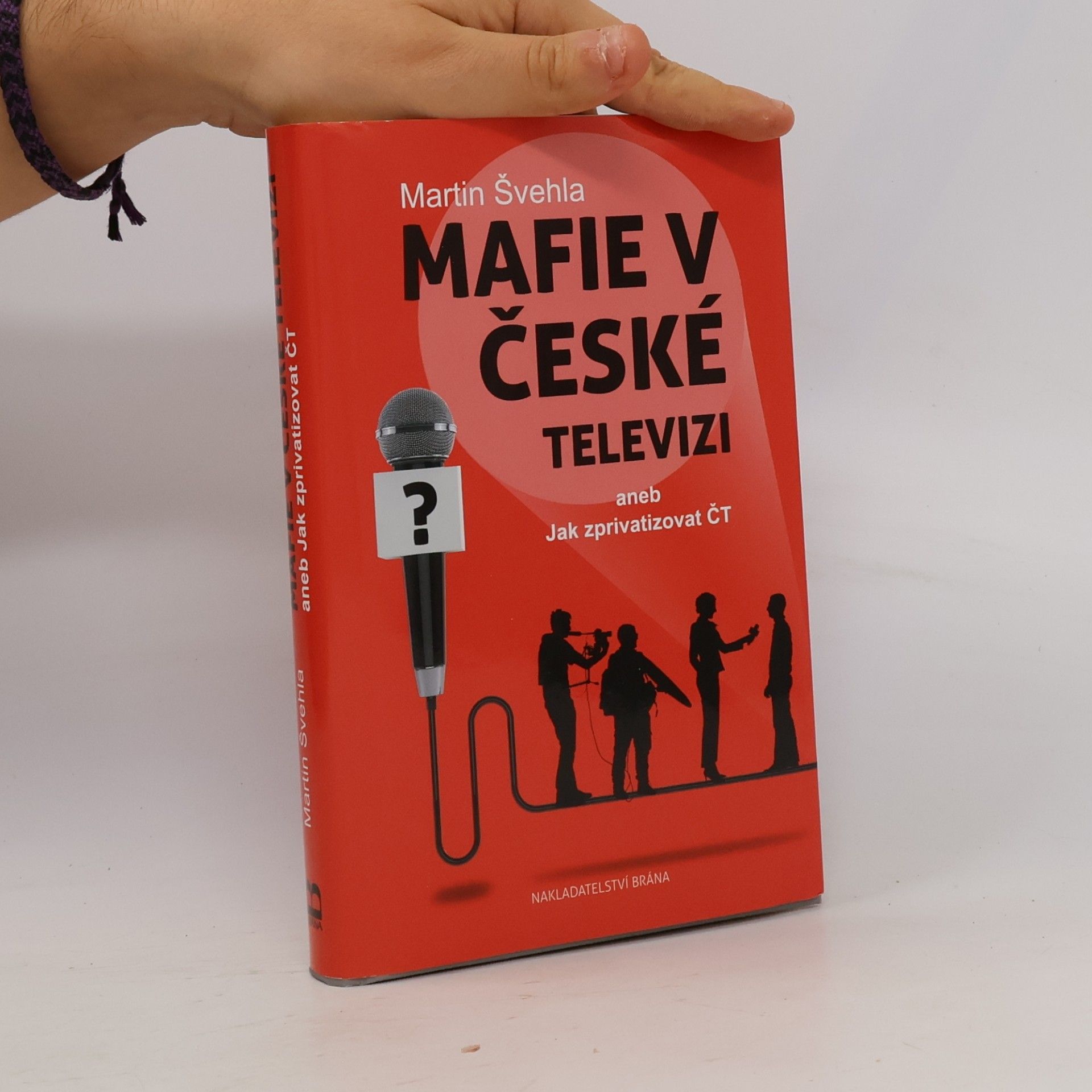 Mafie v České televizi aneb Jak zprivatizovat ČT