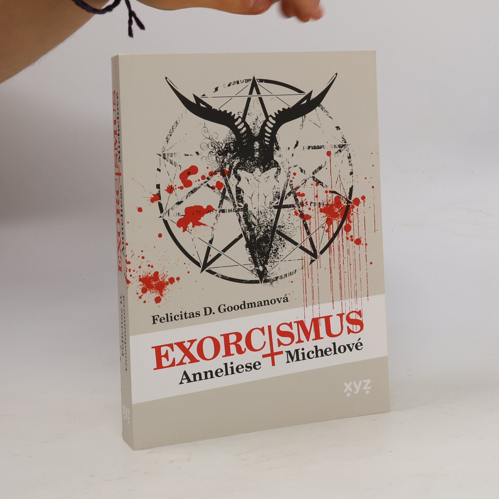 Felicitas Goodman Exorcismus Anneliese Michelové