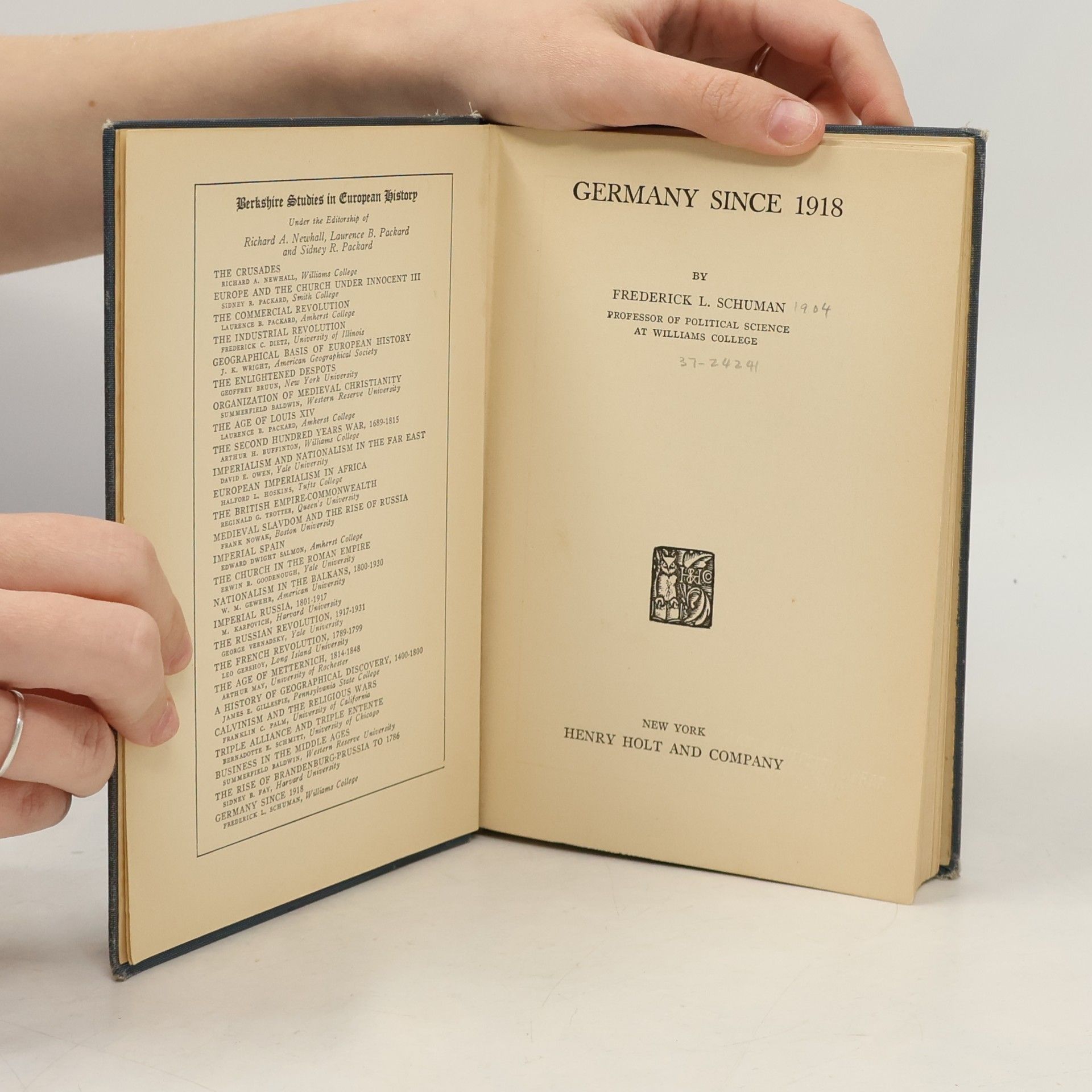Frederick L. Schumann Germany Since 1918