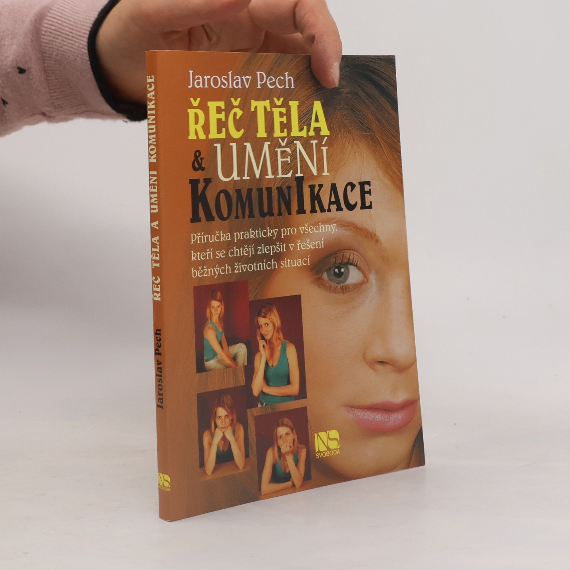 Jaroslav Pech Řeč těla & umění komunikace