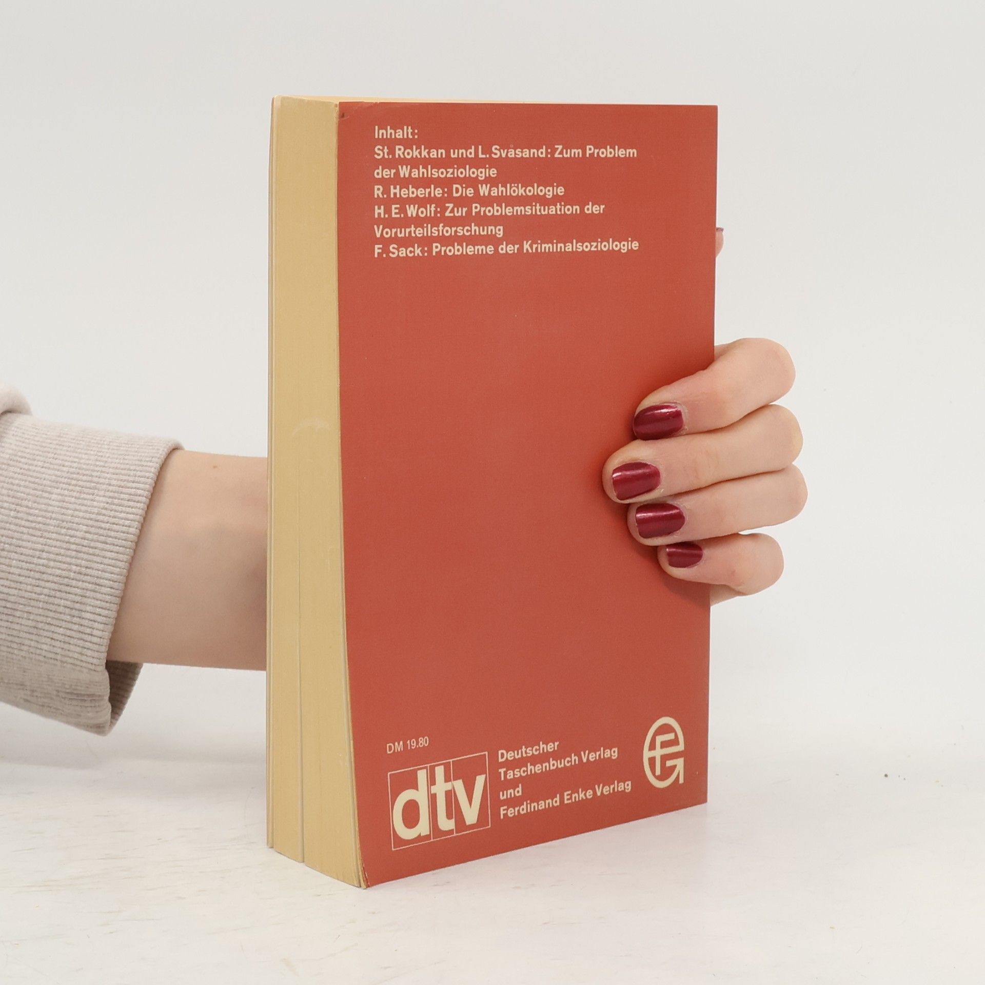 Stein Rokkan Handbuch der empirischen Sozialforschung - 12: Wahlverhalten, Vorurteile, Kriminalität