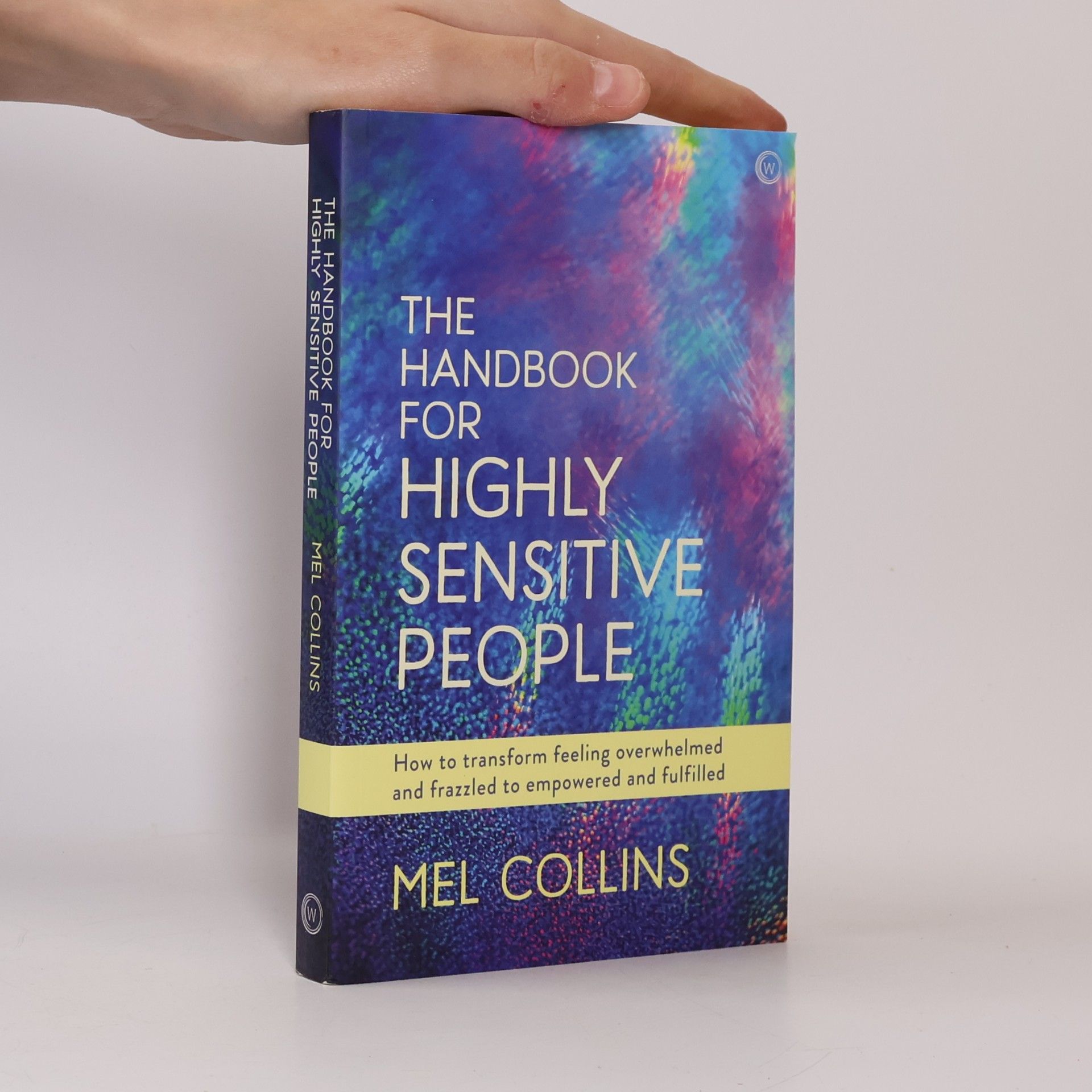 Mel Collins The Handbook for Highly Sensitive People