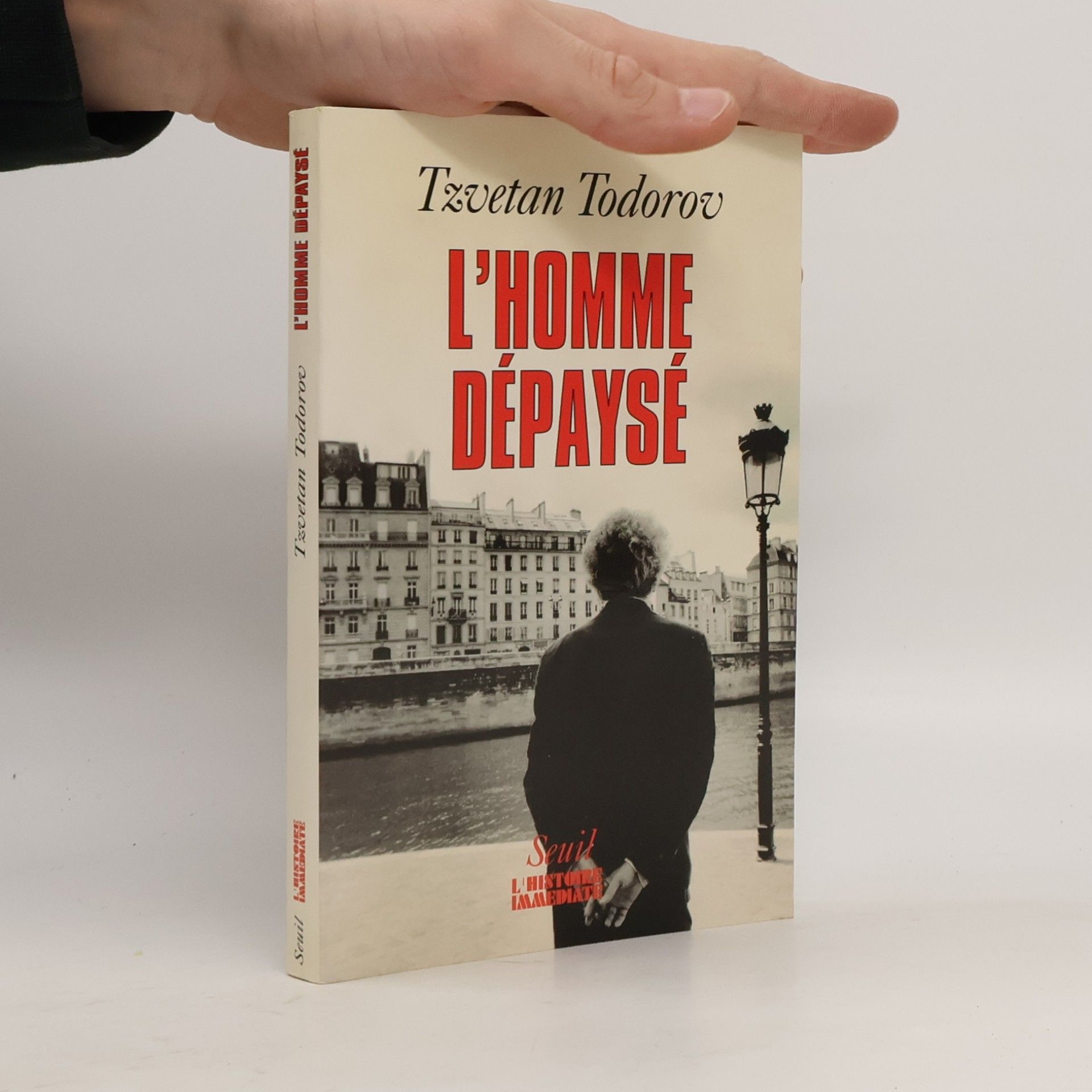 L'histoire immédiate: L'homme dépaysé