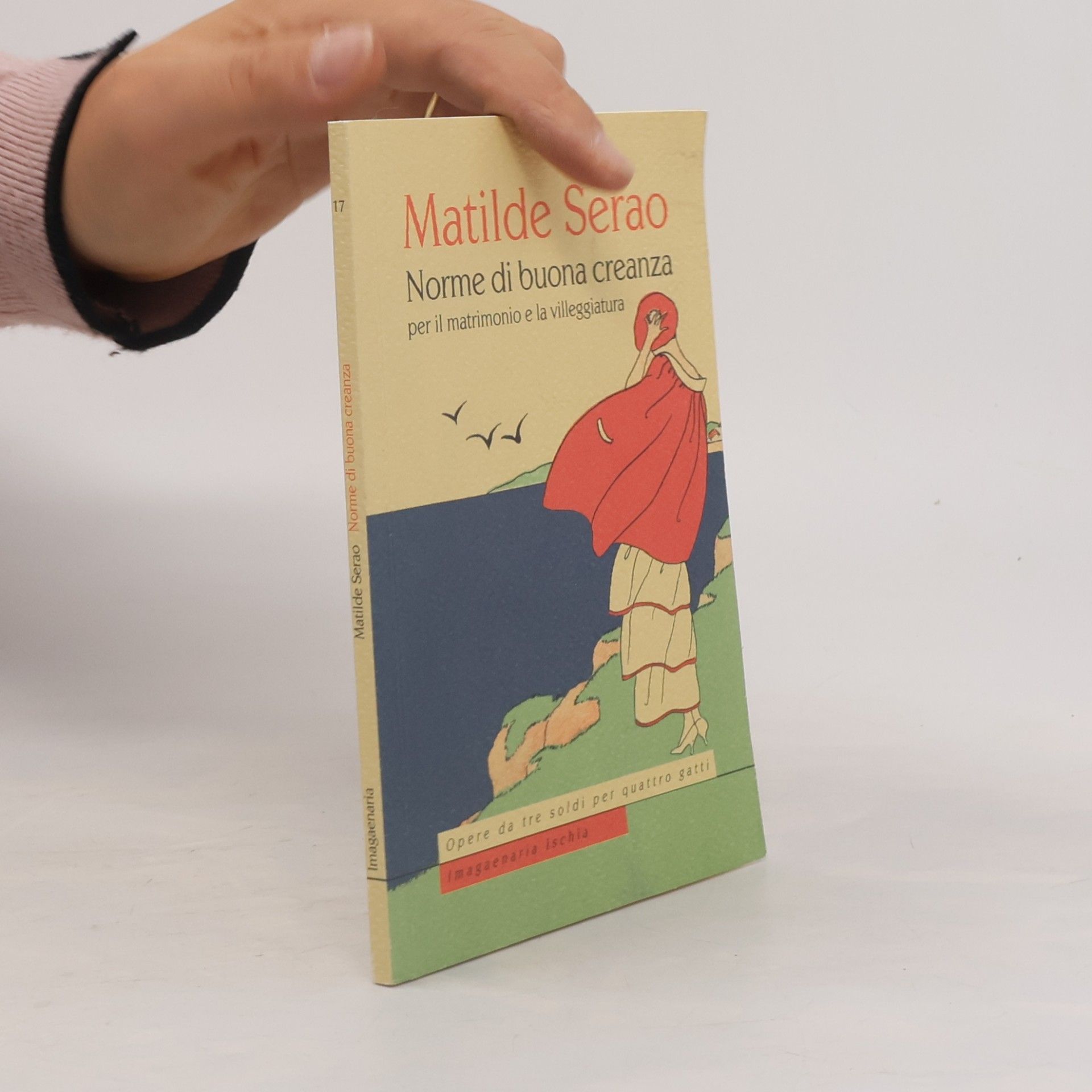 Matilde Serao Norme di buona creanza per il matrimonio e la villeggiatura