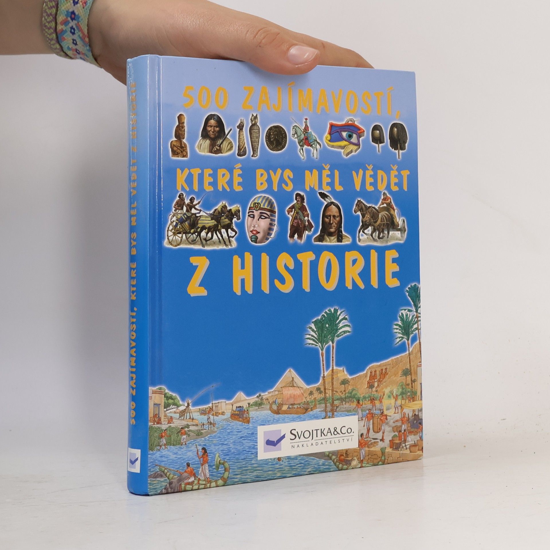 500 zajímavostí, které bys měl vědět z historie