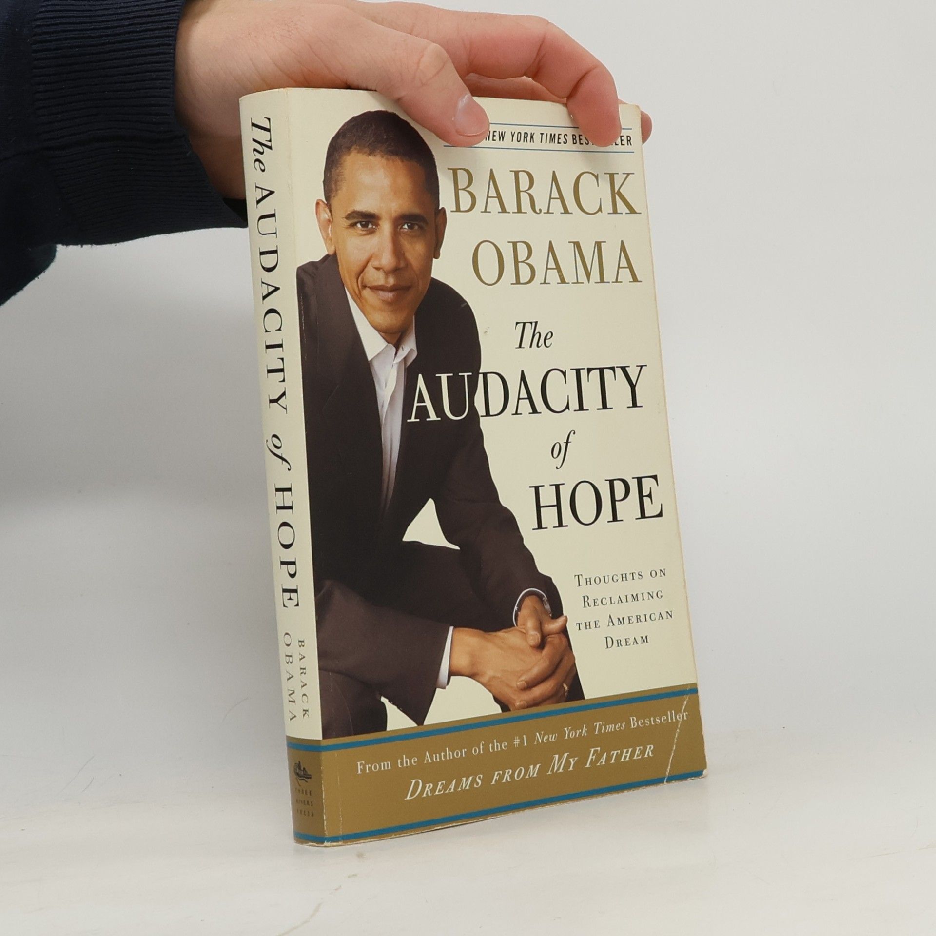 The Audacity of Hope. Thoughts on Reclaiming the American Dream