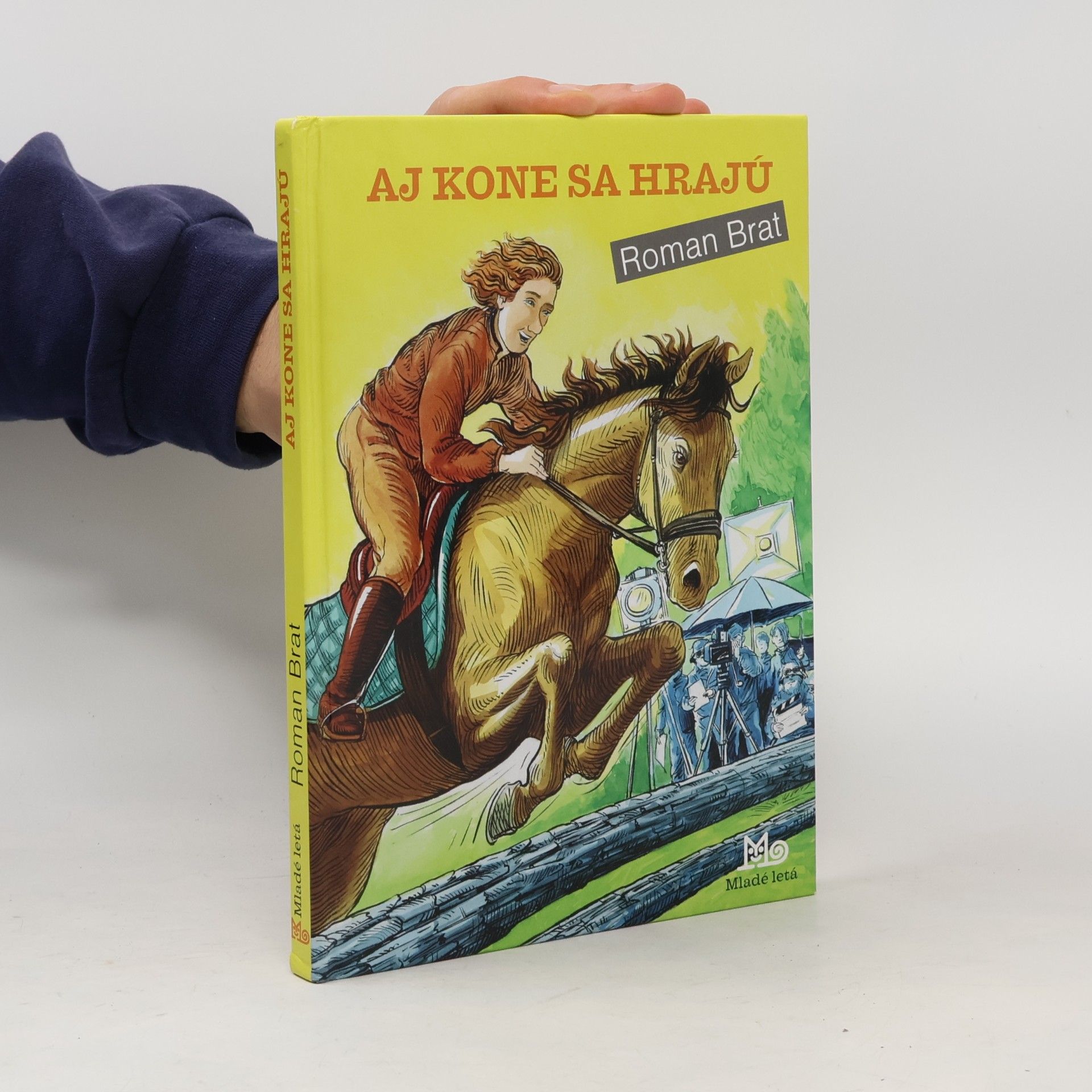 Aj kone sa hrajú