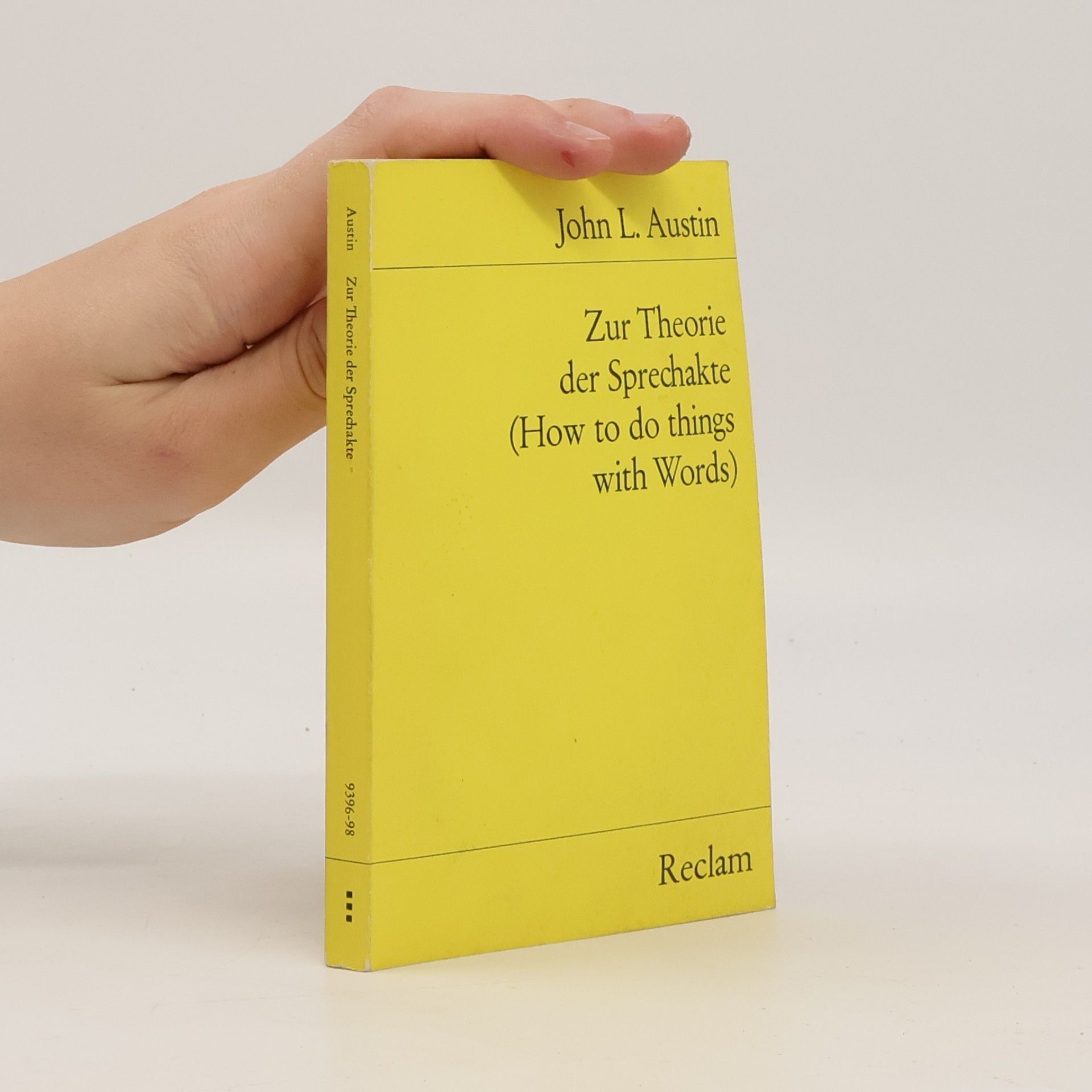 J. L. Austin Zur Theorie der Sprechakte
