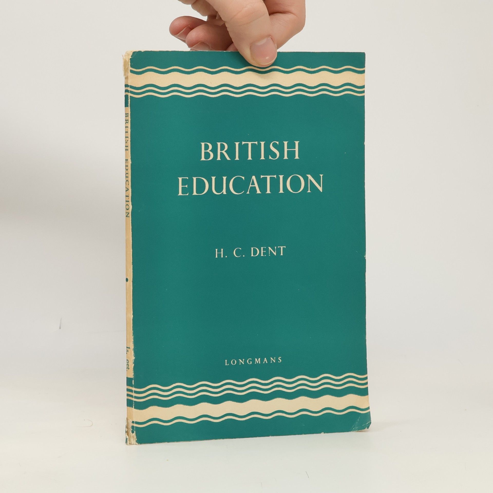 H. C. Dent British Education