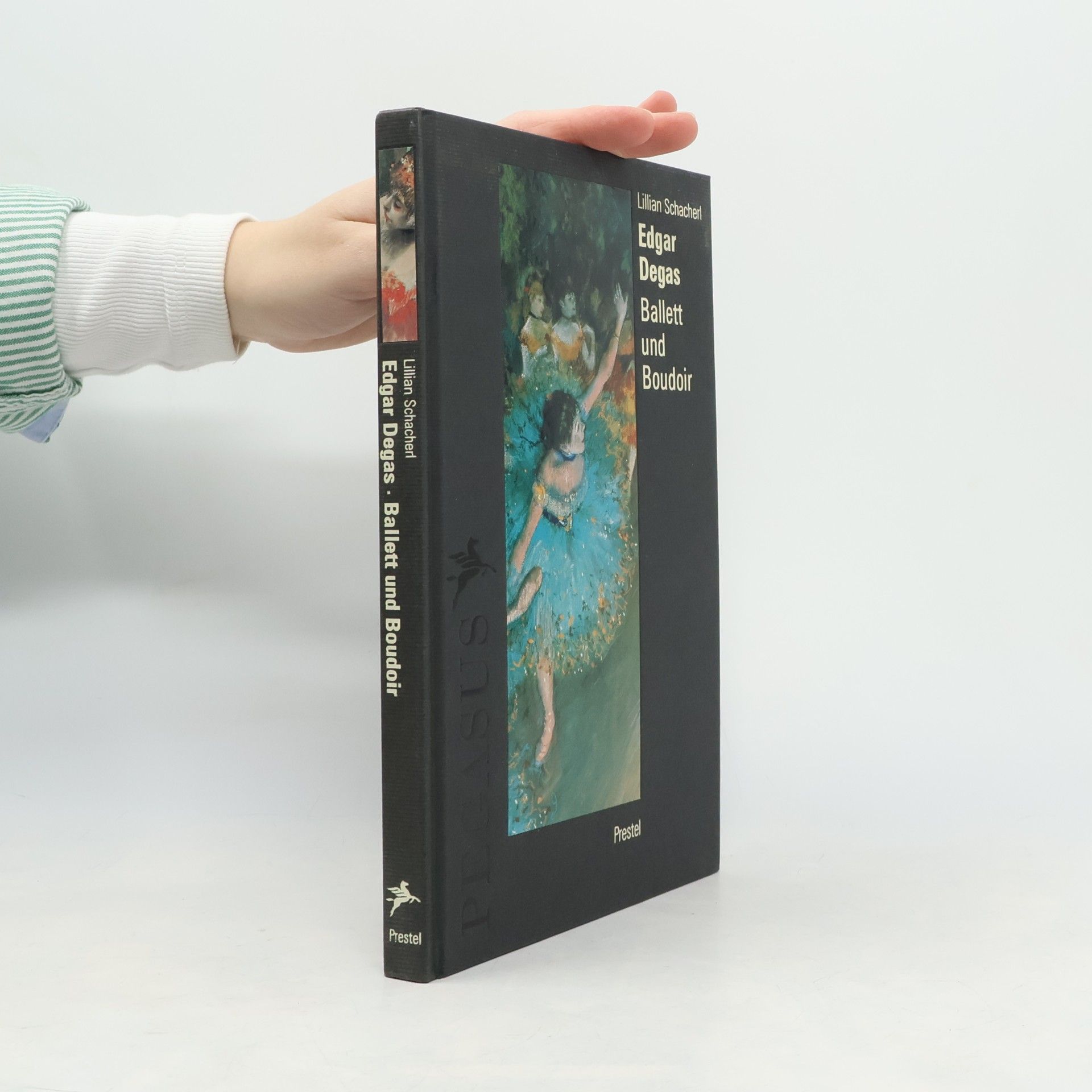 Lilian Schacherl Edgar Degas - Ballett Und Boudoir