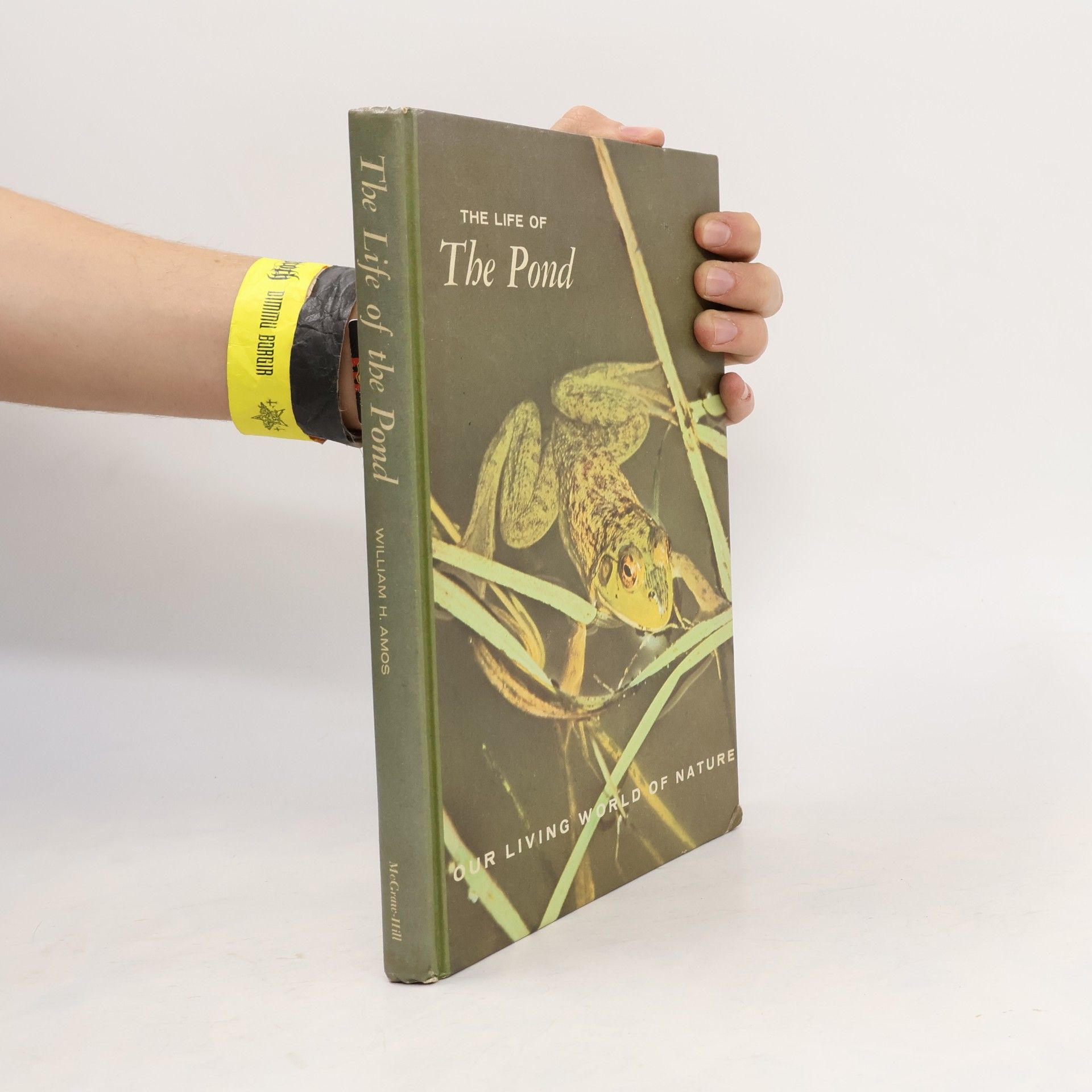 Various authors The Life of the Pond