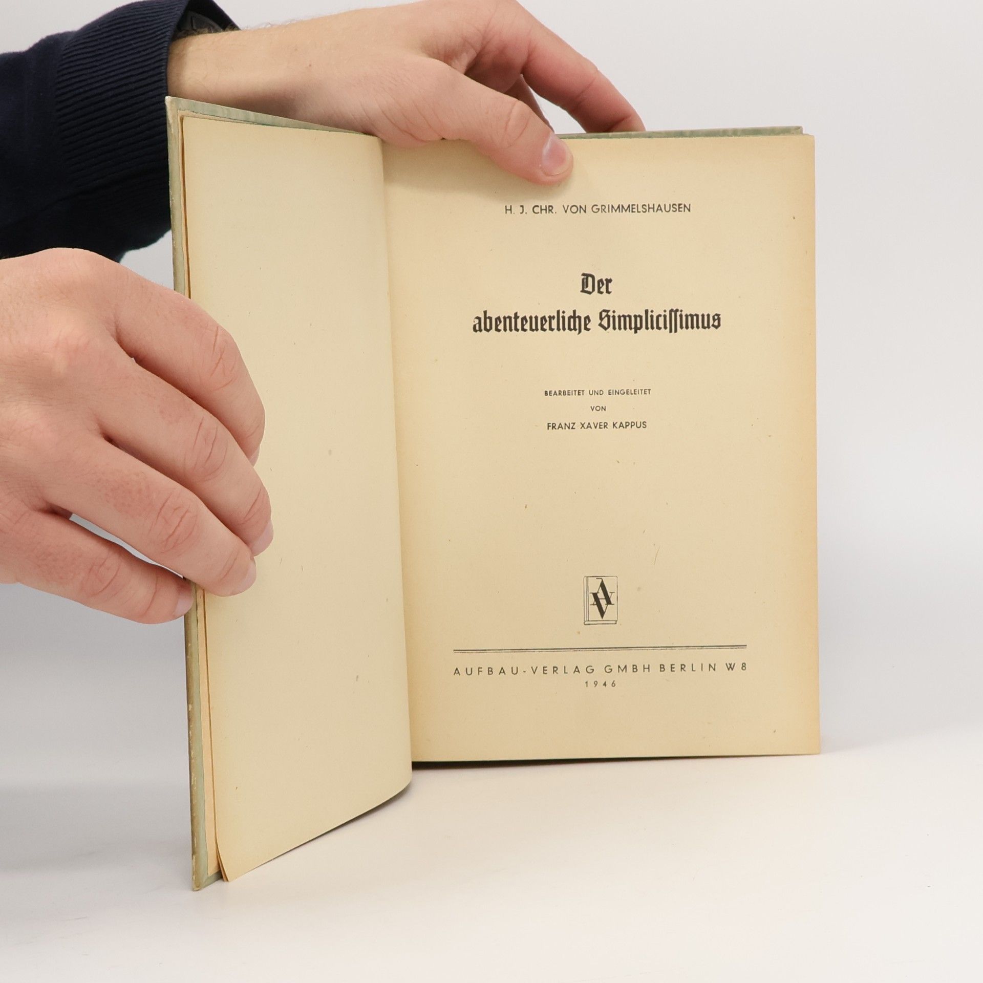 Hans Jakob Christoffel von Grimmelshausen Der abenteuerliche Simplicissimus