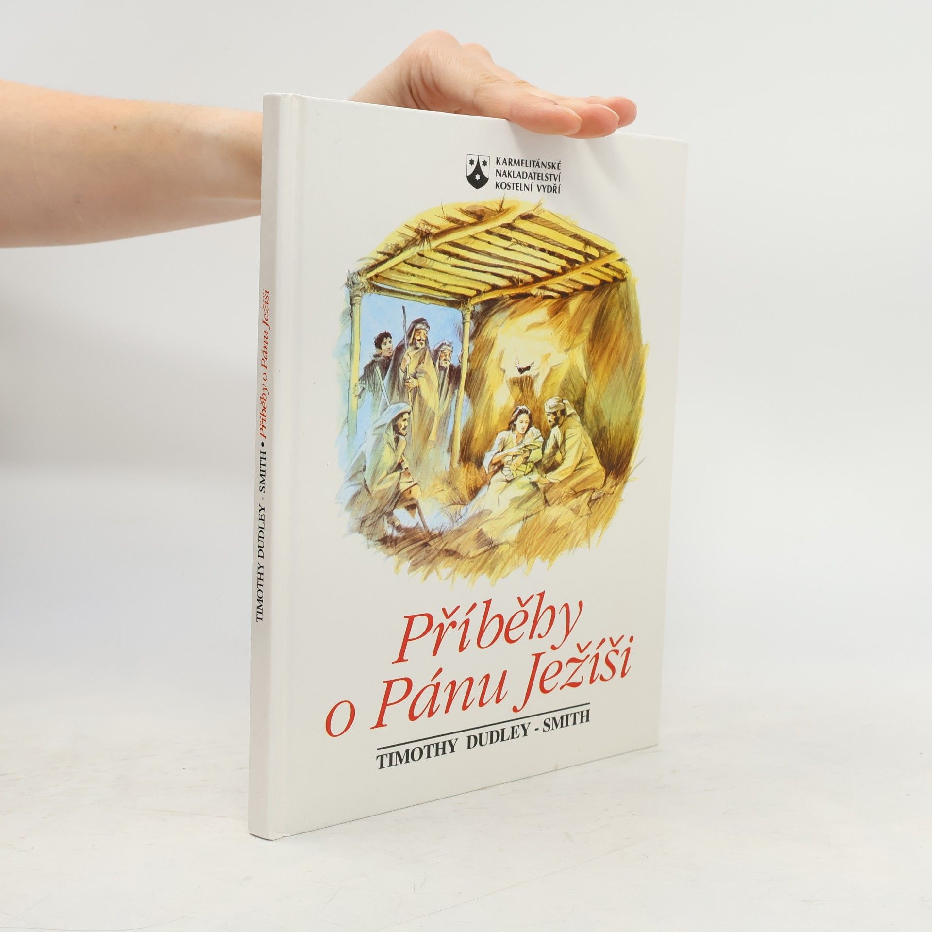 Timothy Dudley-Smith Příběhy o Pánu Ježíši