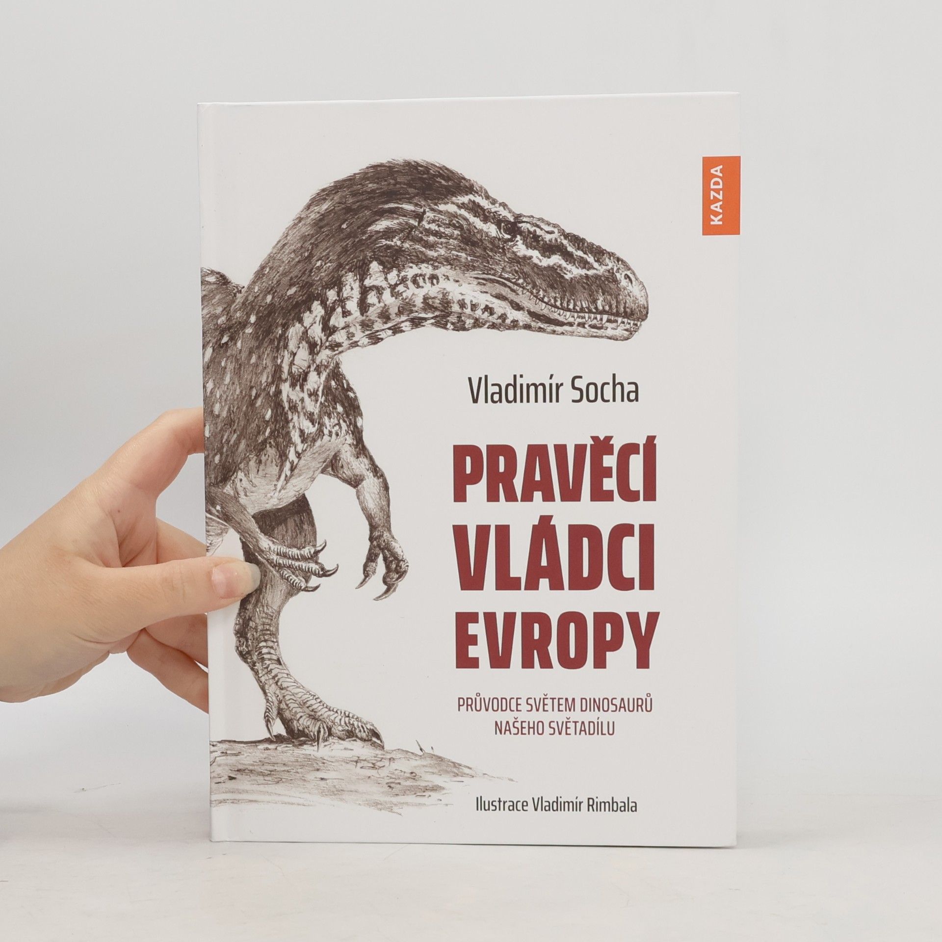 Pravěcí vládci Evropy