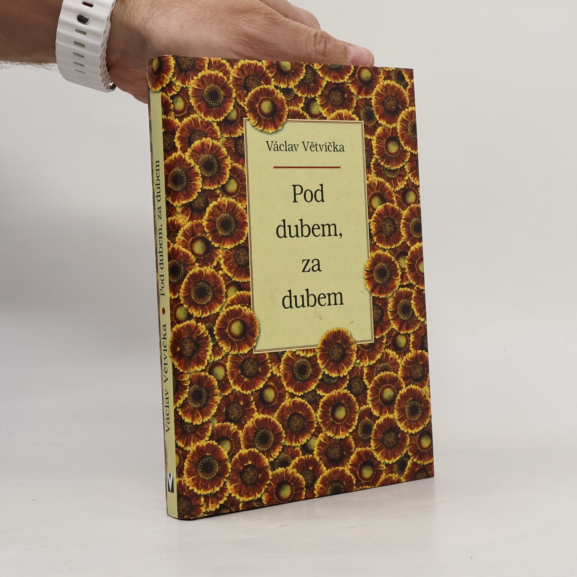Václav Větvička Pod dubem, za dubem