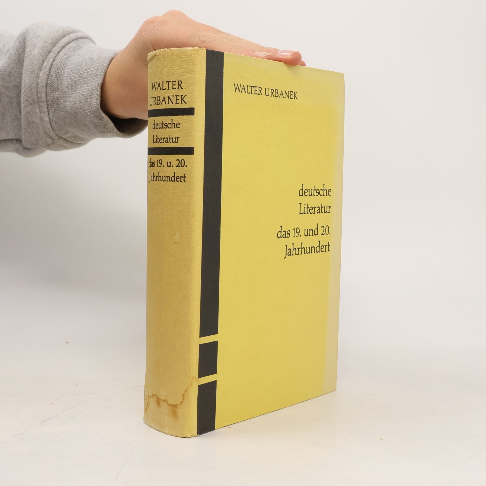 Walter Urbanek Die deutsche Literatur des 19. und 20. Jahrhunderts