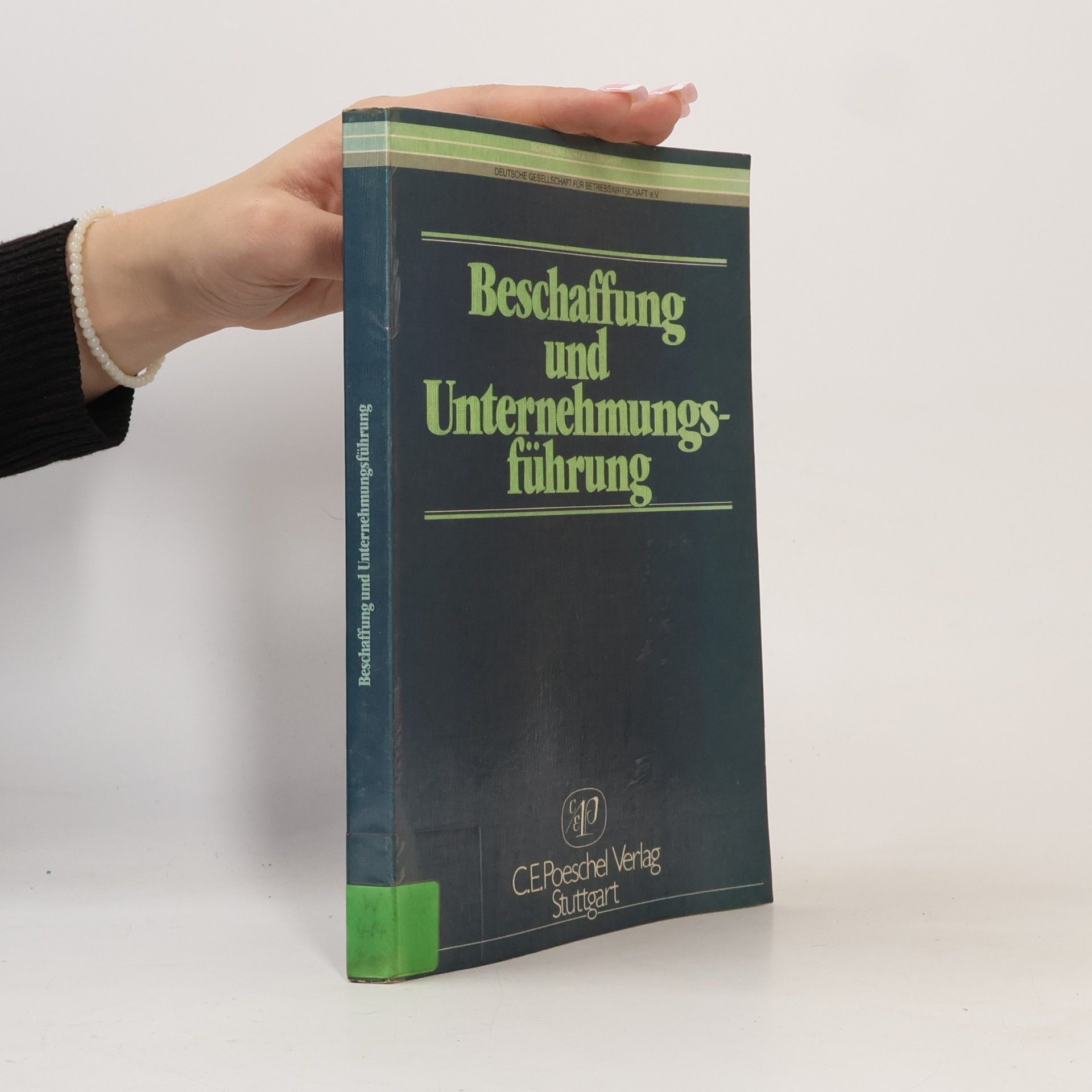 Deutsche Gesellschaft für Betriebswirtschaft e.V.: Beschaffung und Unternehmungsführung