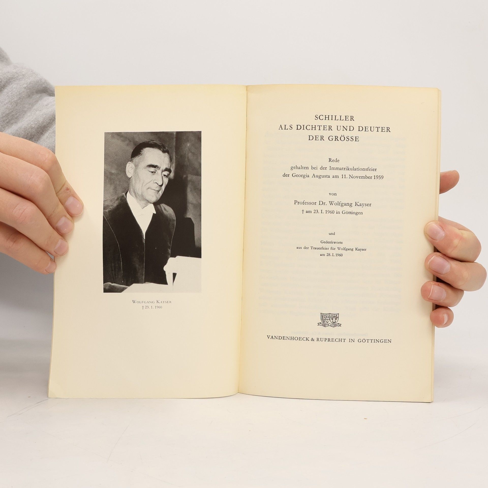 Wolfgang Kayser Schiller als Dichter und Deuter der Grösse