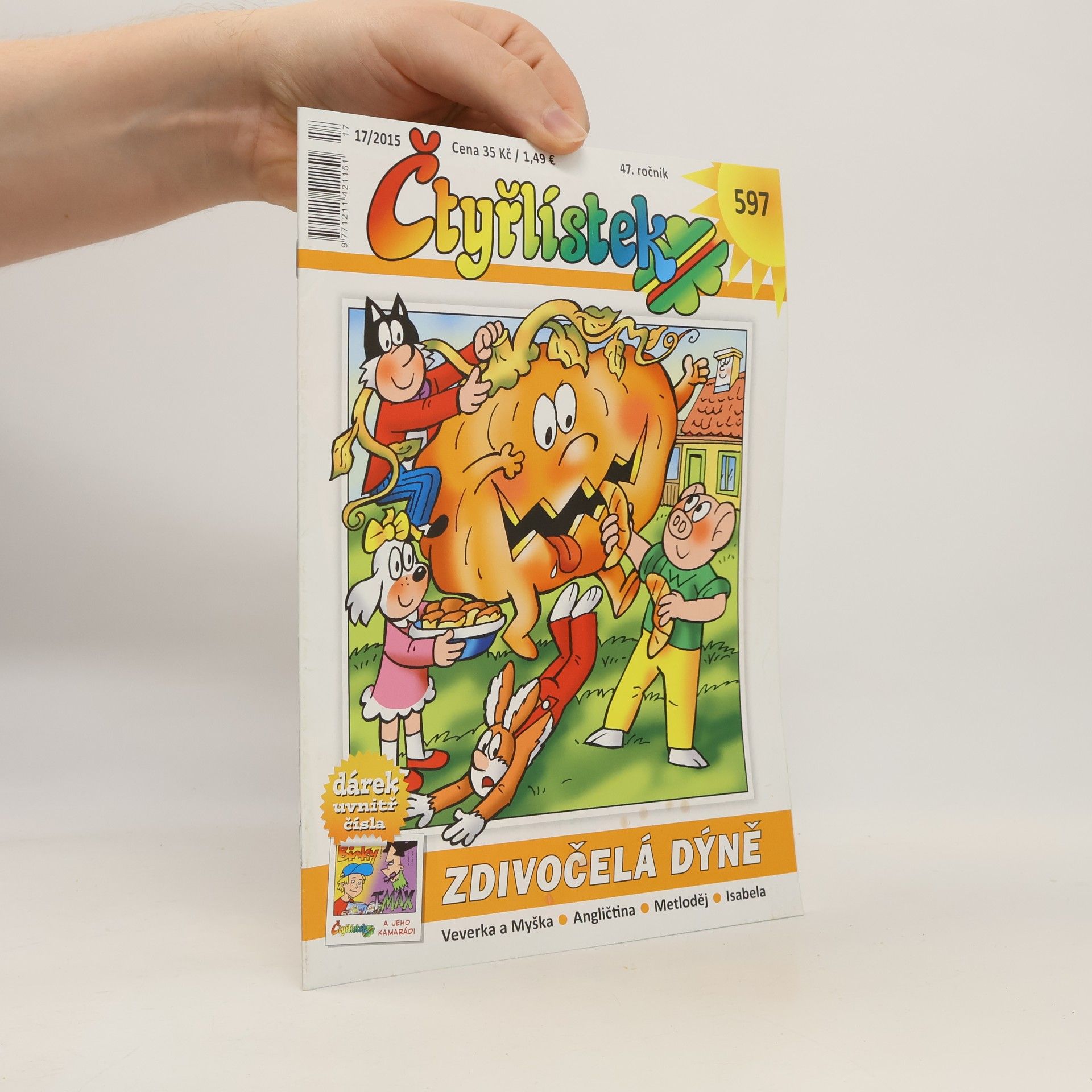 Autorenkollektiv Čtyřlístek 597. 17/2015 Zdivočelá dýně