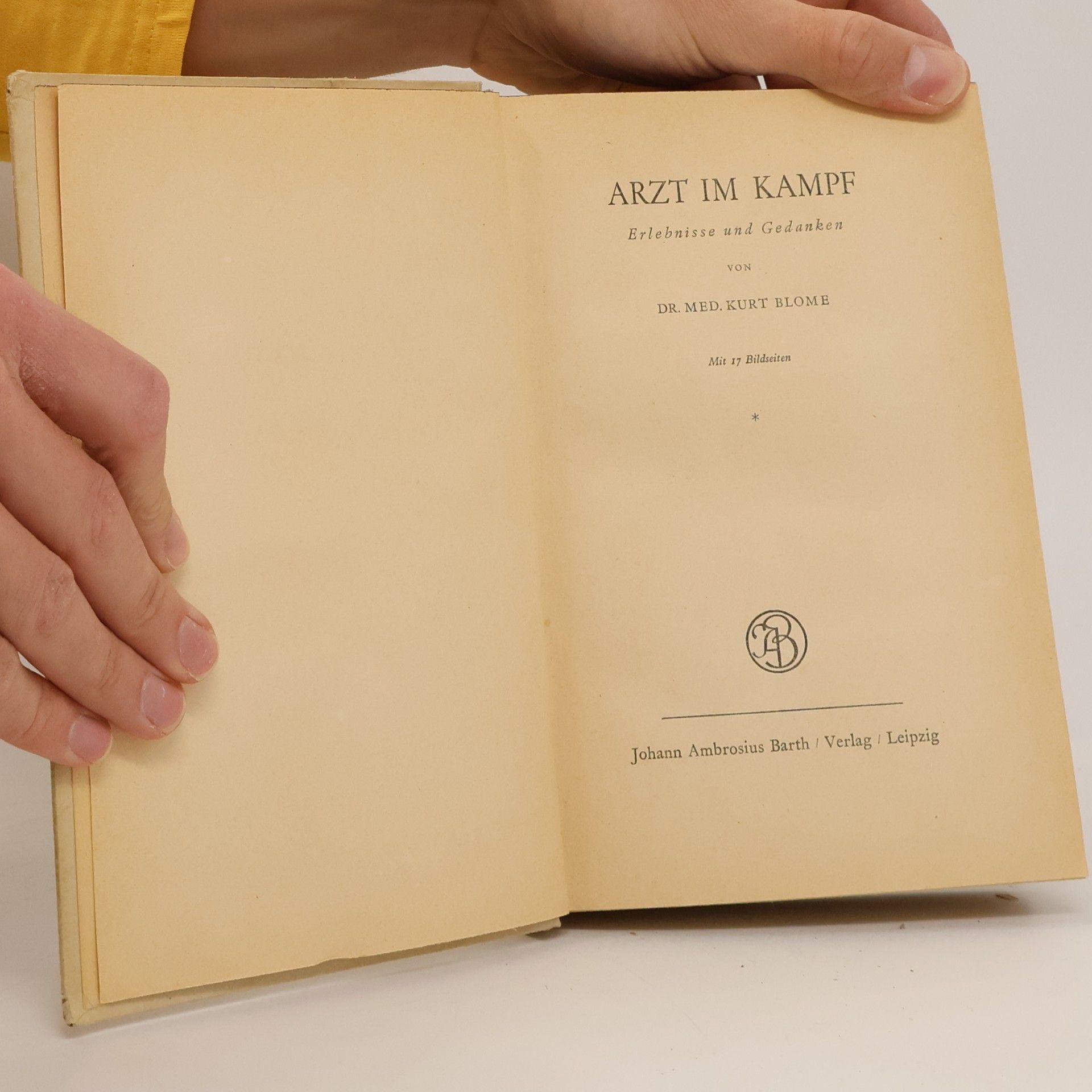Kurt Blome Arzt im Kampf