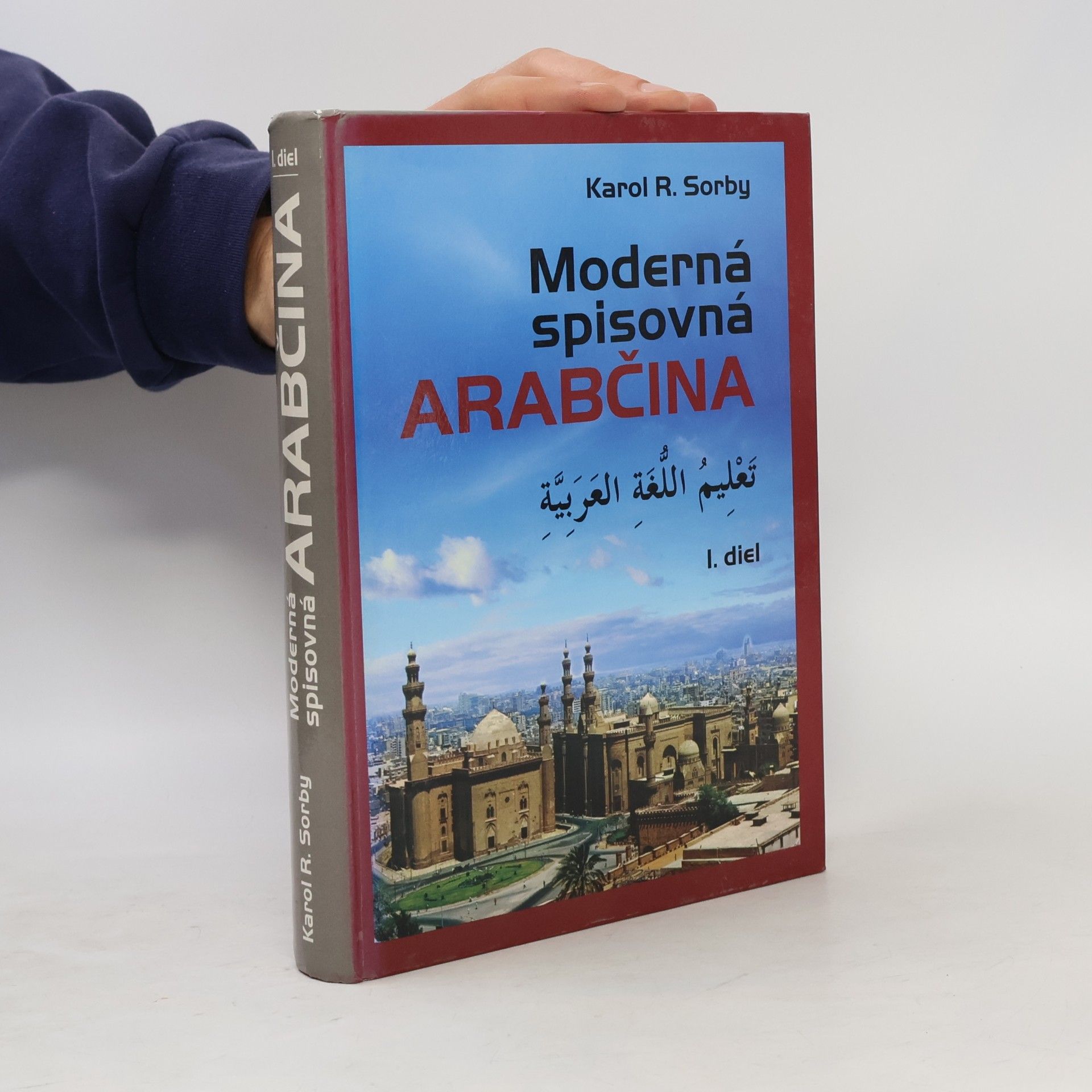 Moderná spisovná arabčina I. diel = Taʿlīm al-lughati al-ʿarabījati