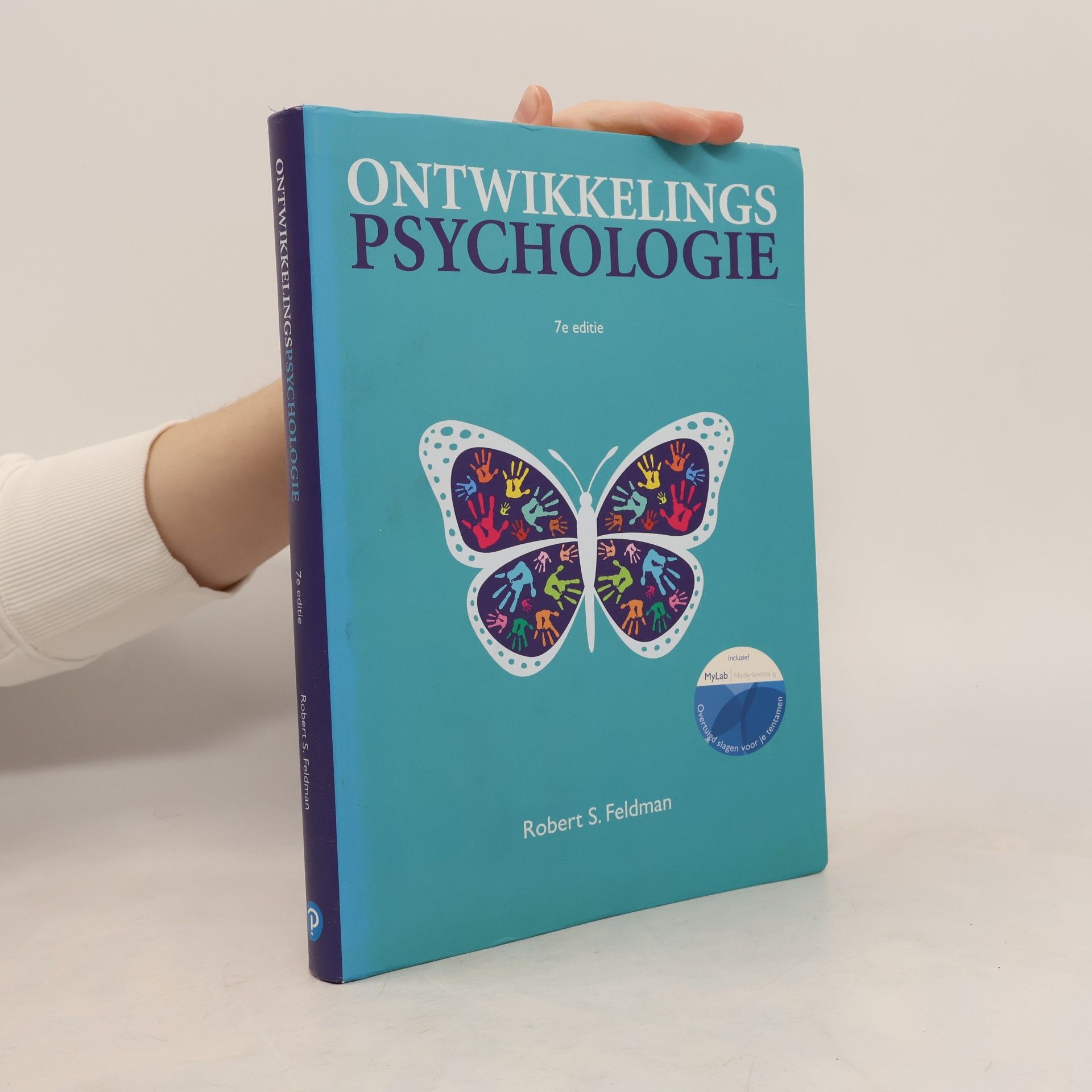 Robert Stephen Feldman Ontwikkelingspsychologie - 7e editie