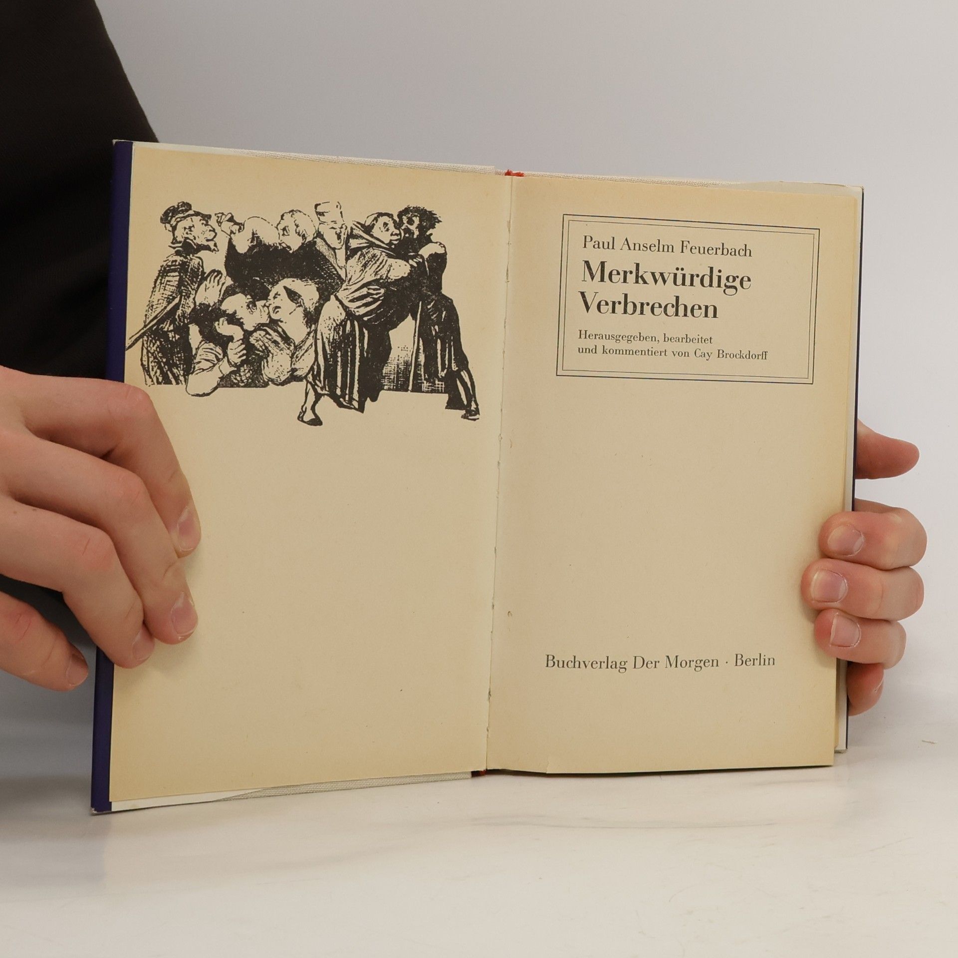 Paul Johann Anselm Feuerbach Merkwürdige Verbrechen