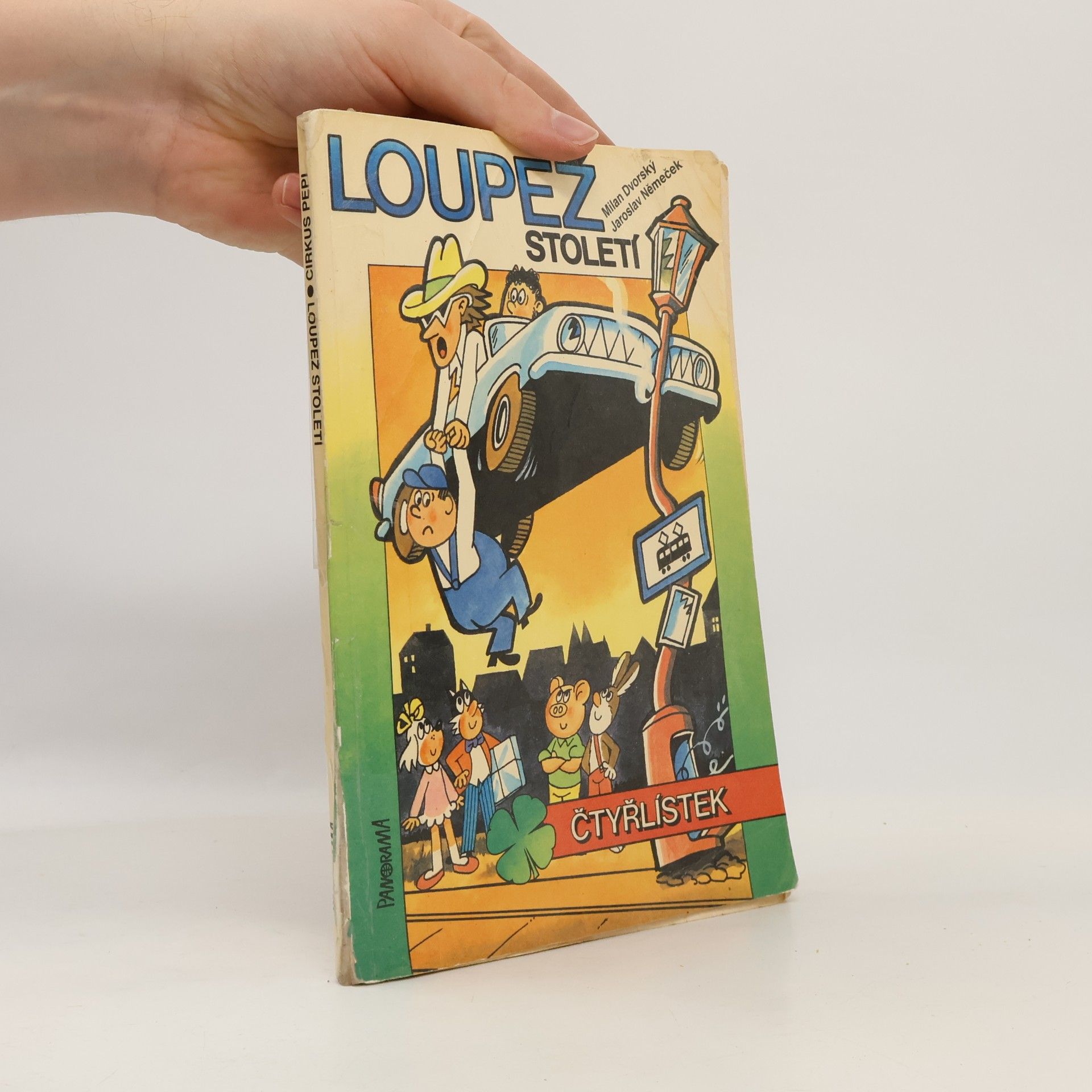Čtyřlístek. Loupež století
