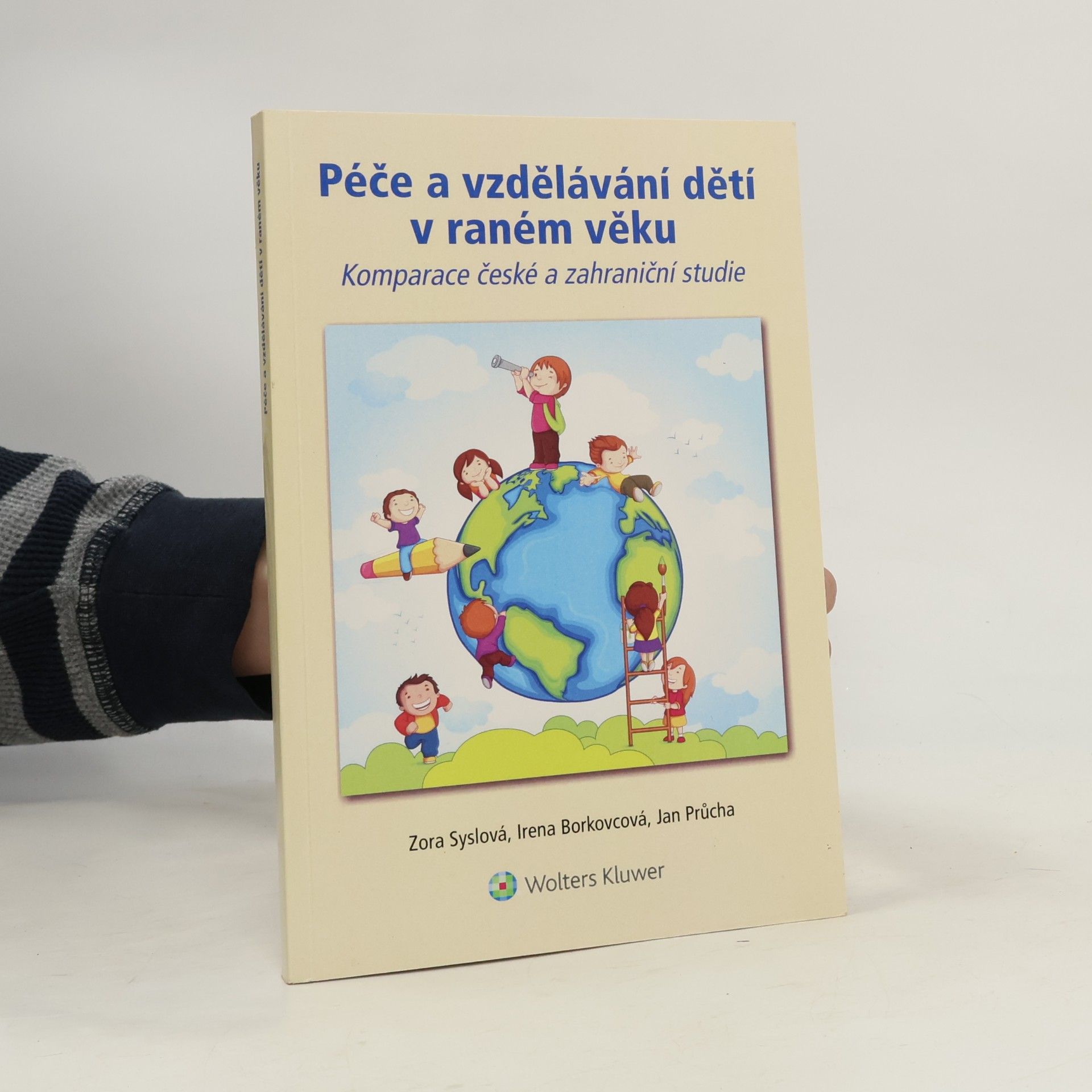 Péče a vzdělávání dětí v raném věku