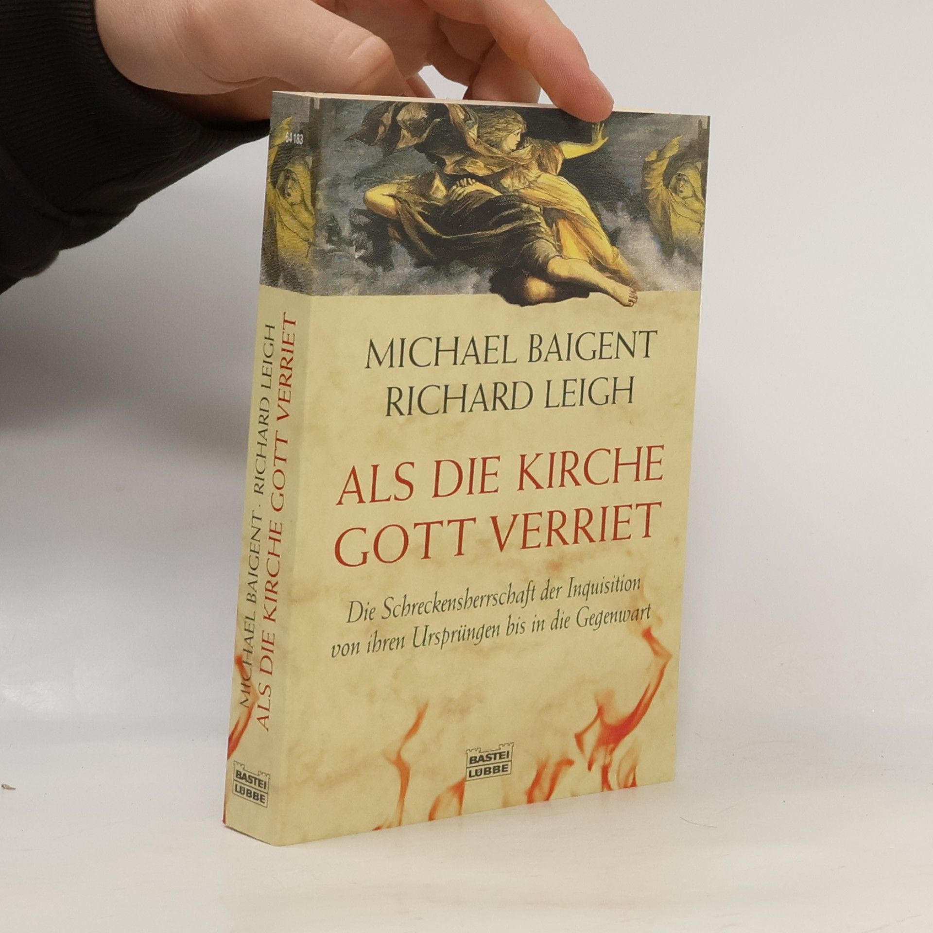 Michael Baigent Als die Kirche Gott verriet